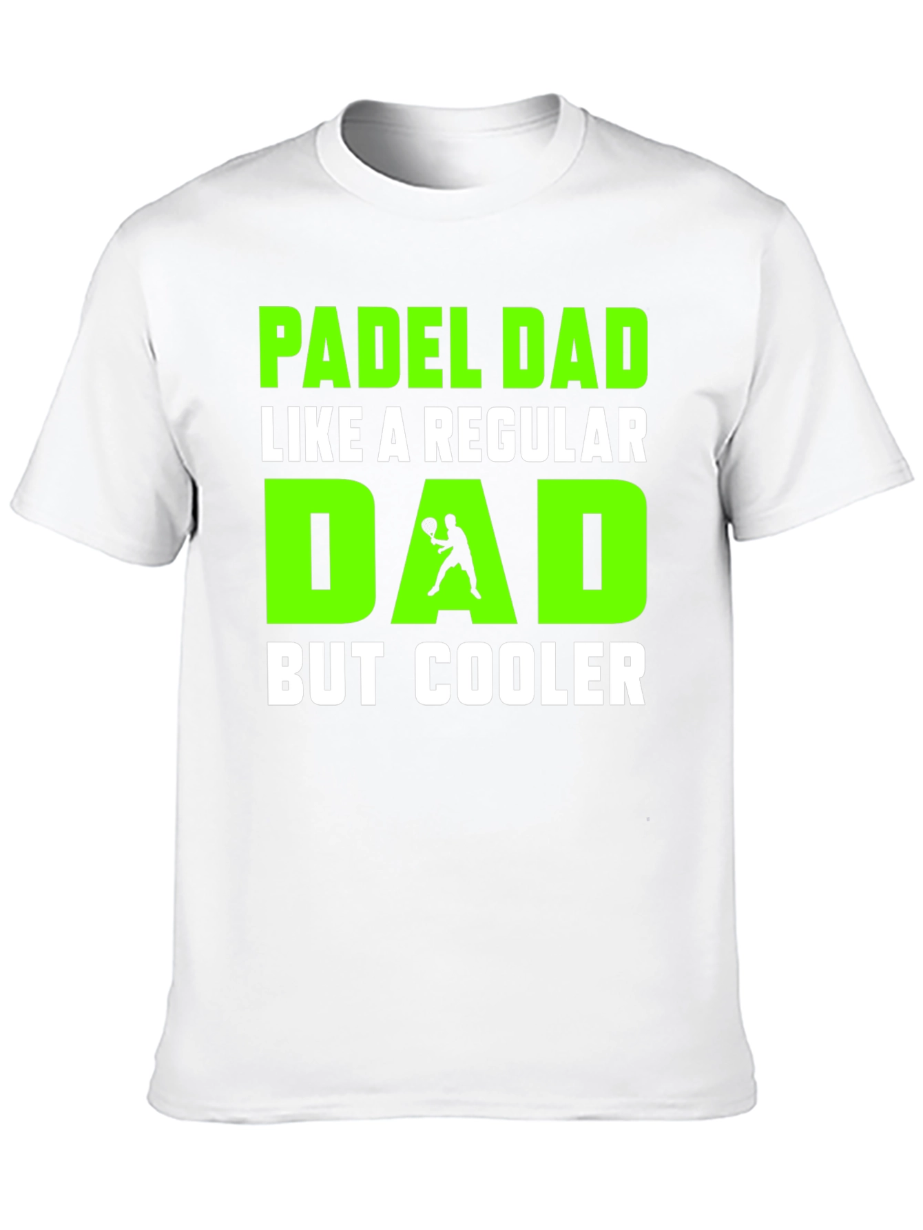 Padel Dad T-Shirt - Cooler Than Regular Dads!