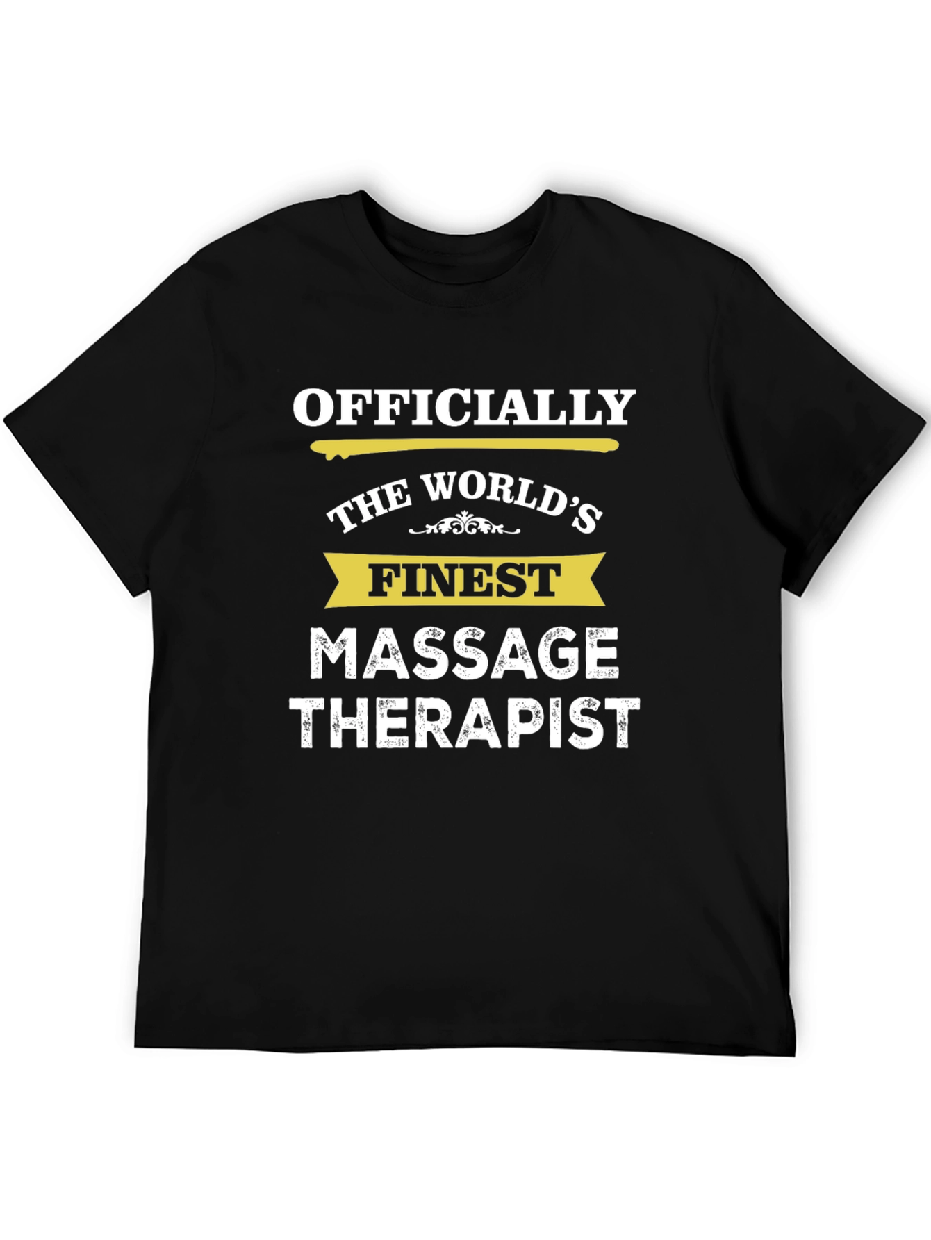 Finest Massage Therapist T-Shirt