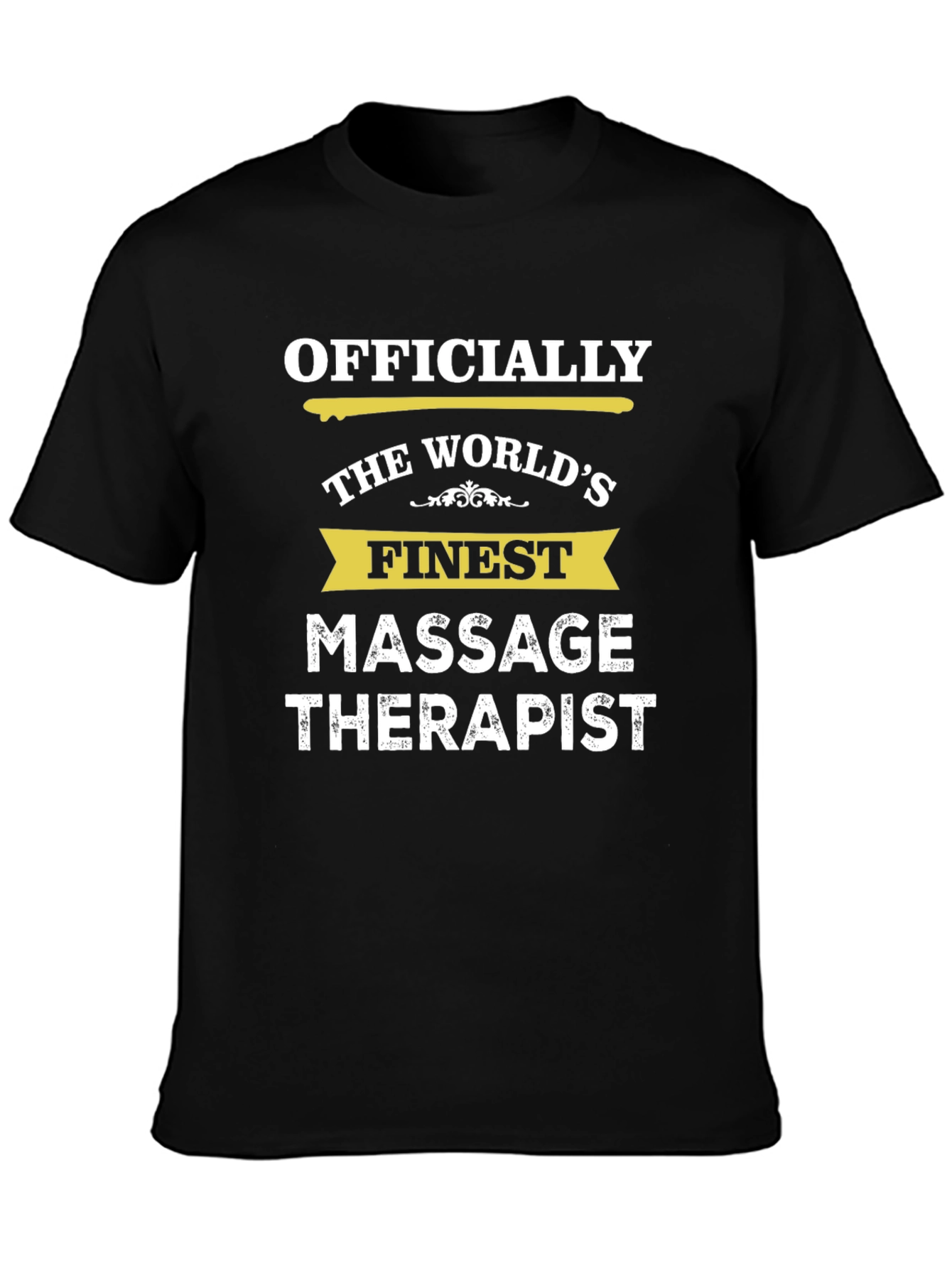 Finest Massage Therapist T-Shirt