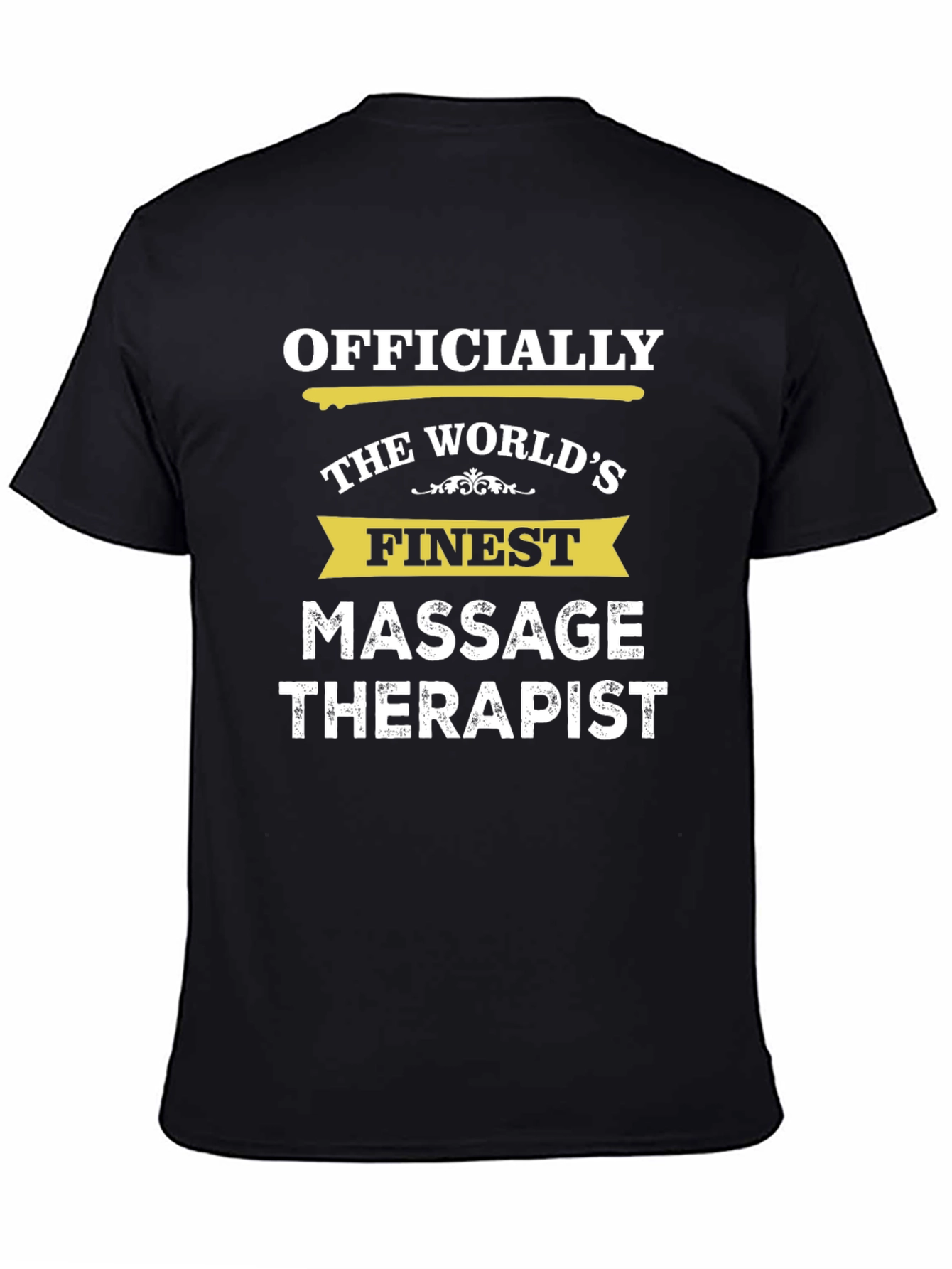 Finest Massage Therapist T-Shirt