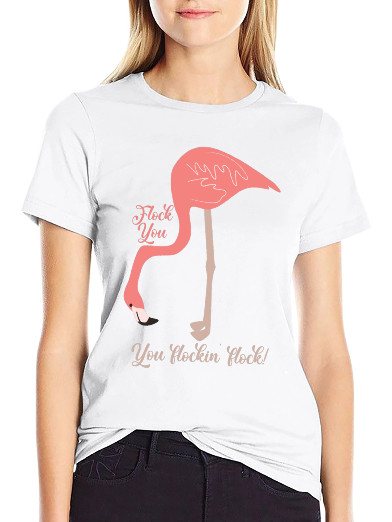 Funny Flamingo Graphic T-Shirt - You Flockin Flock!