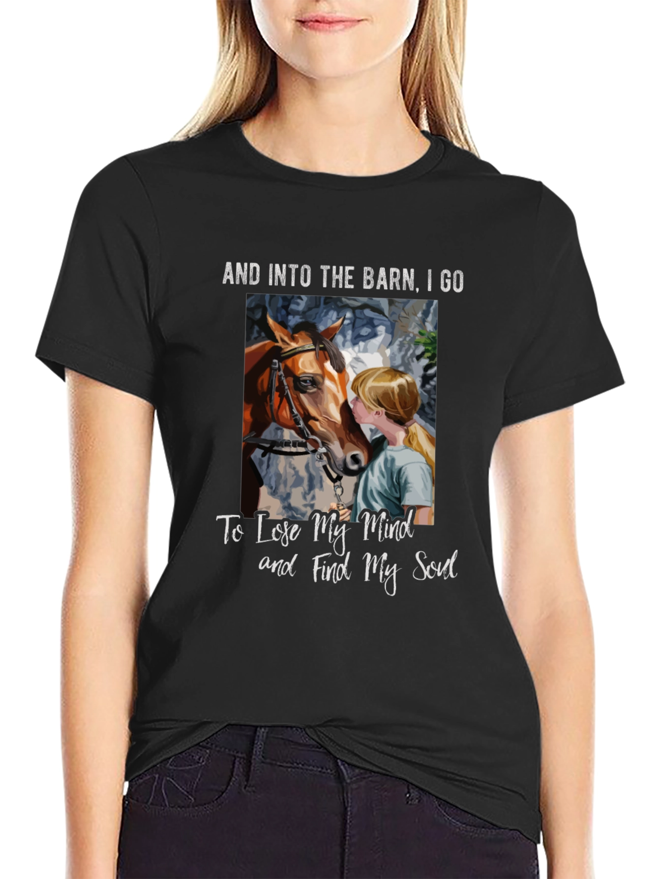 Barn Horse T-Shirt: Find Your Soul