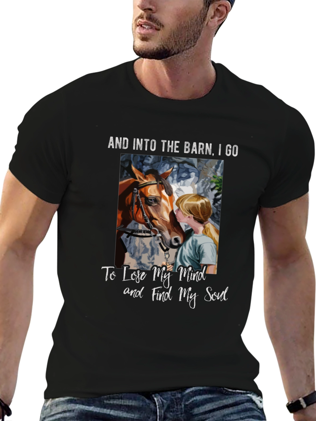 Barn Horse T-Shirt: Find Your Soul