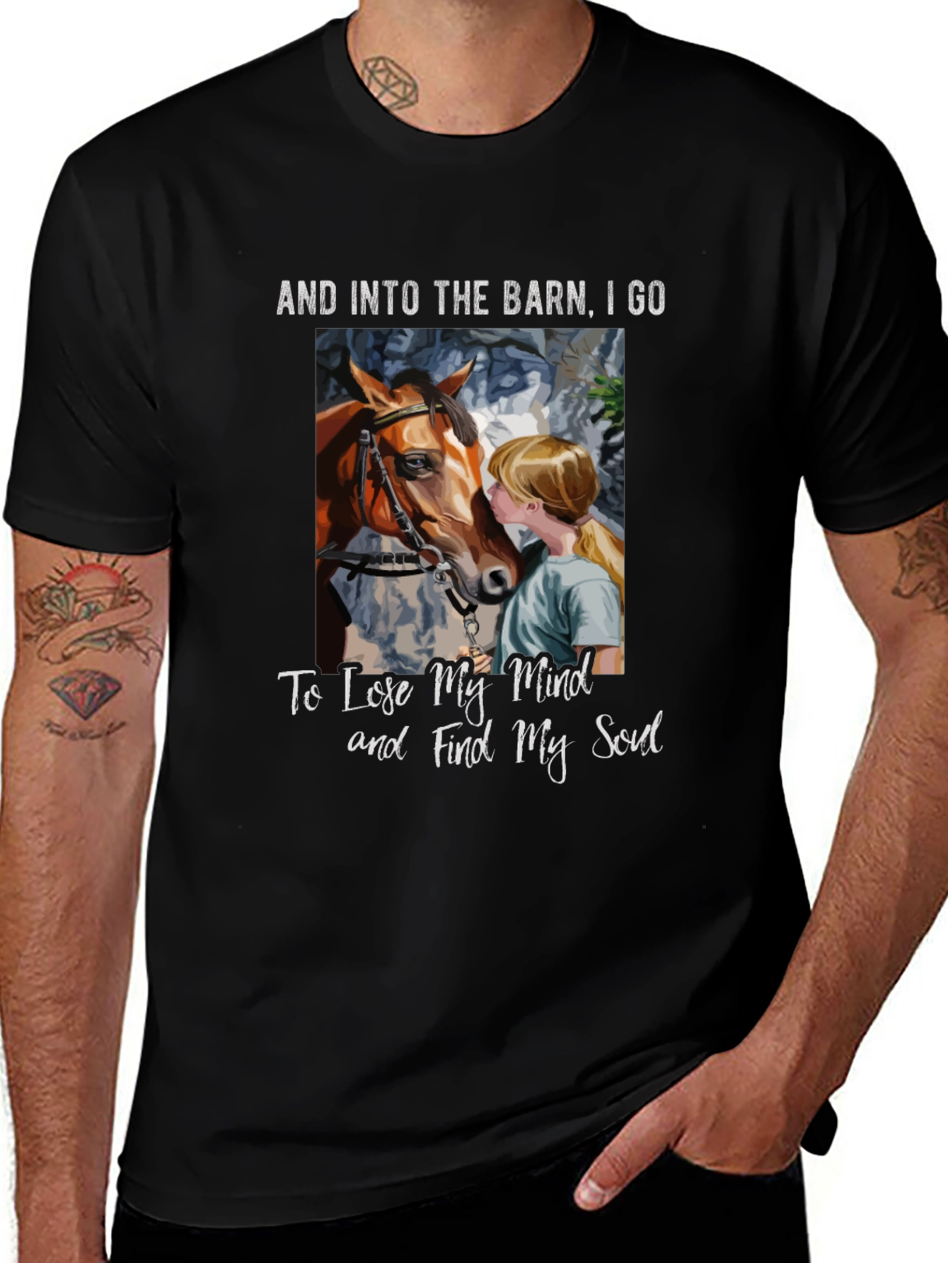 Barn Horse T-Shirt: Find Your Soul