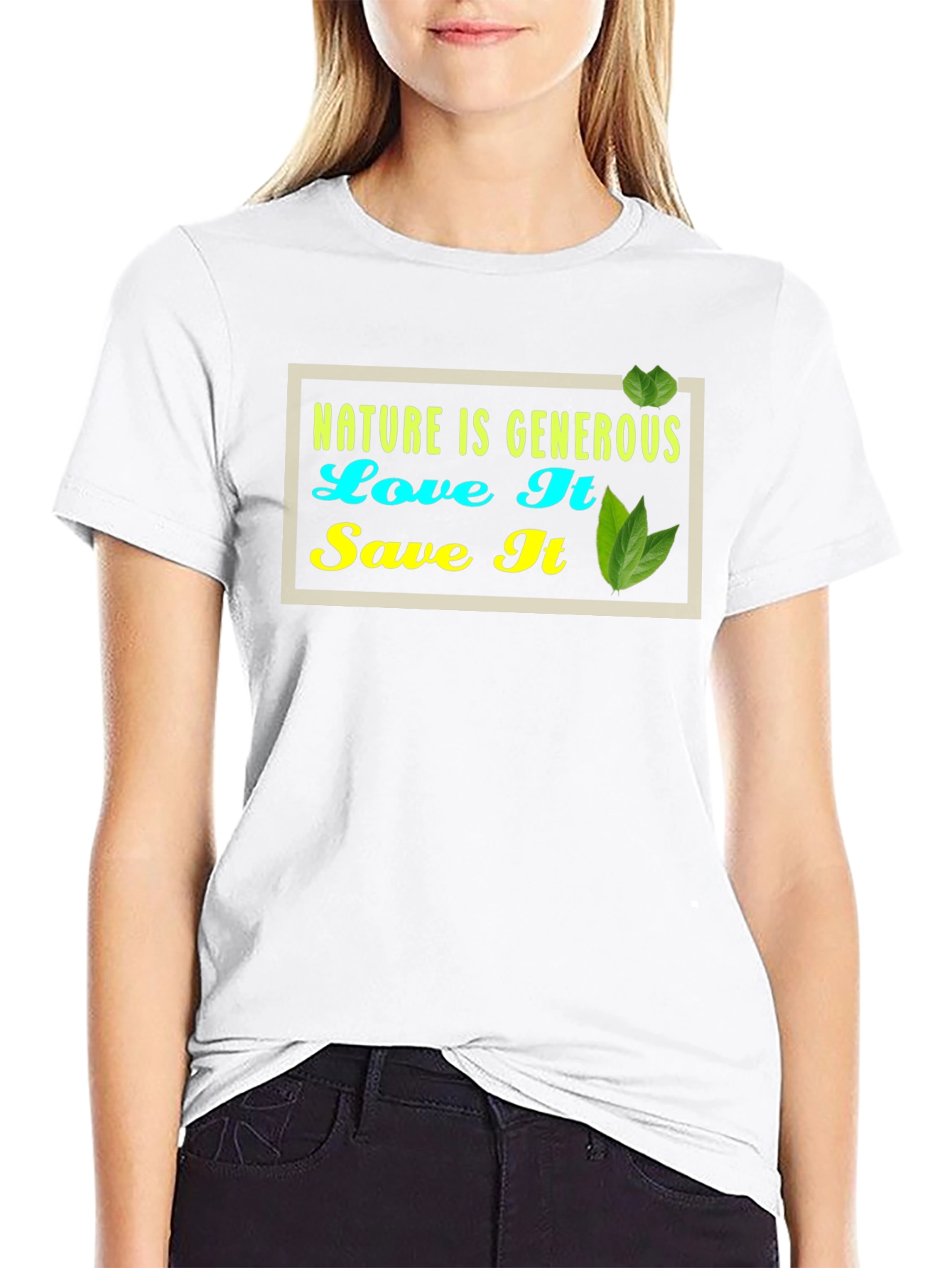 Nature is Generous Graphic Tee -  Eco-Friendly Style