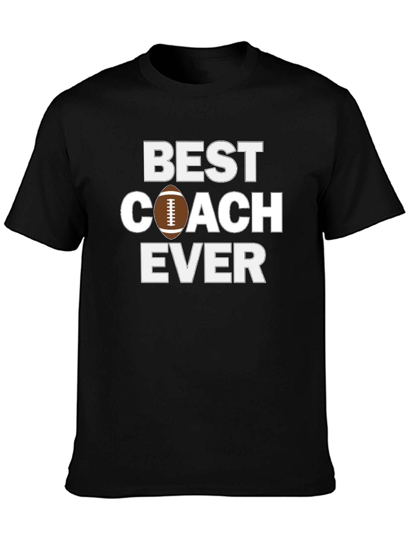 Best Coach Ever Football T-Shirt