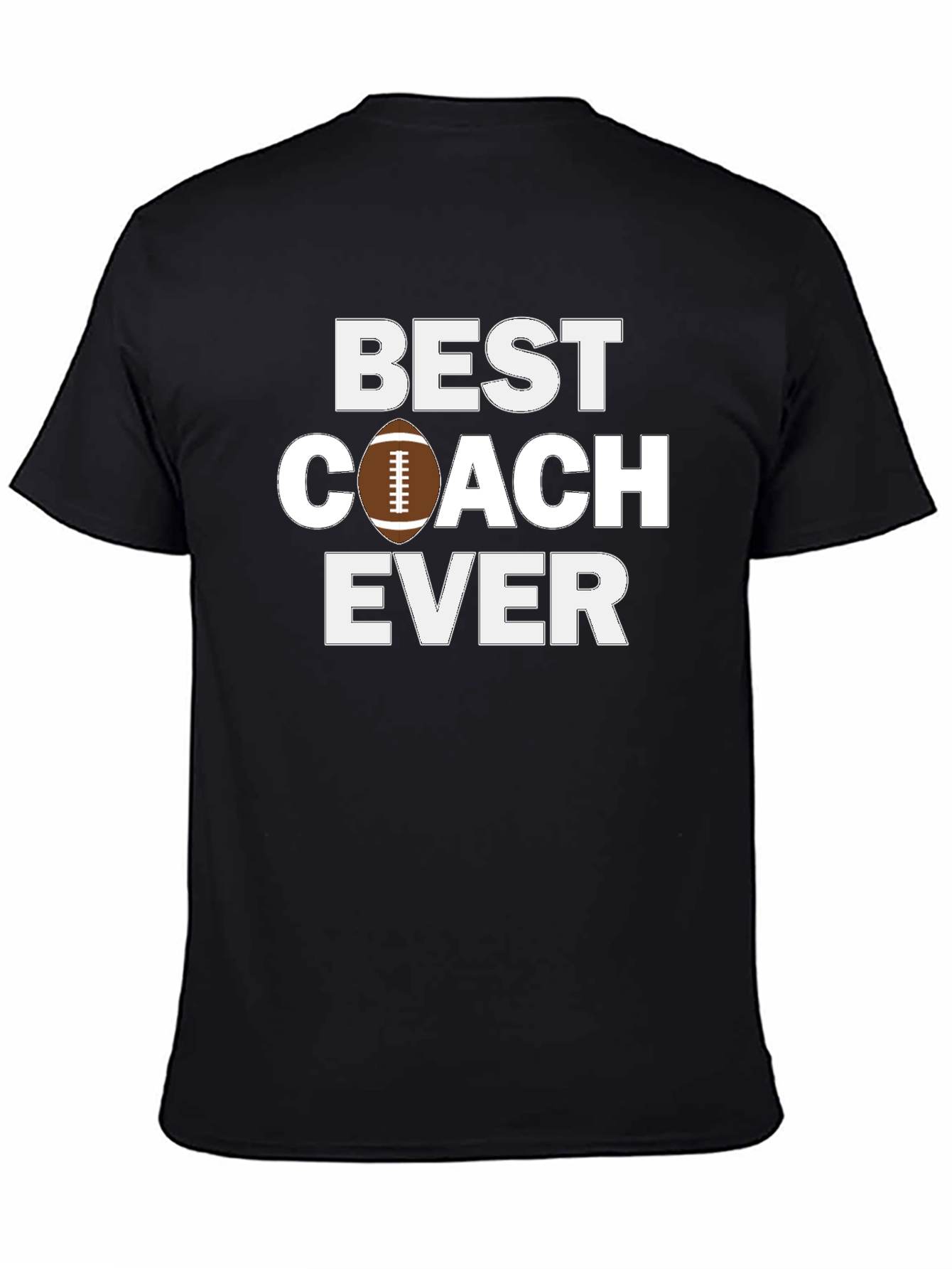 Best Coach Ever Football T-Shirt