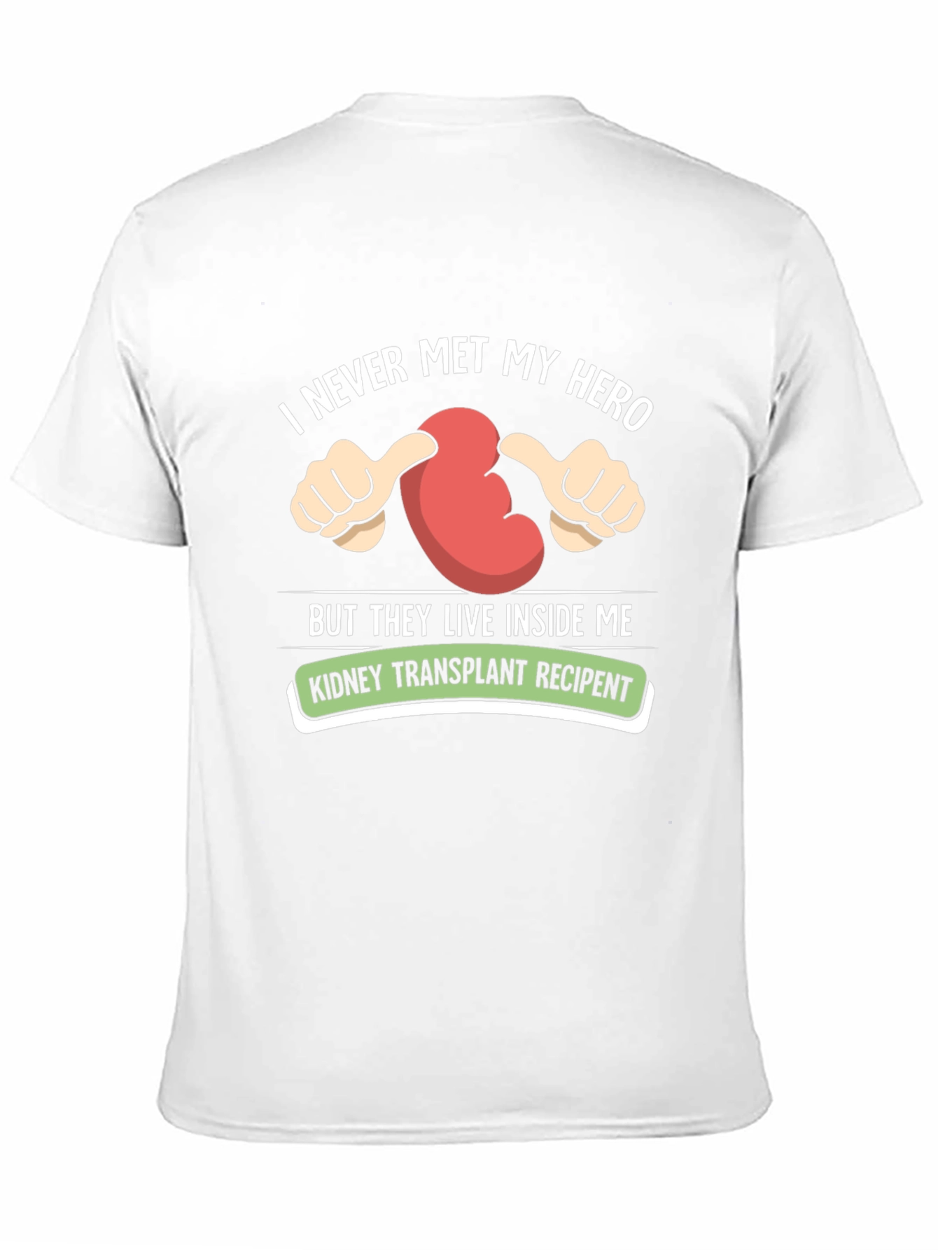 Kidney Transplant Recipient Hero Graphic T-Shirt