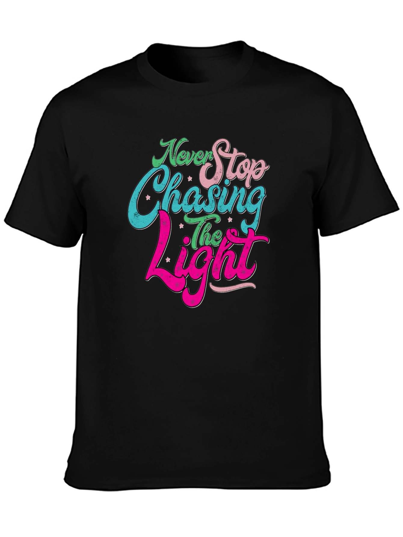 Never Stop Chasing the Light Black T-Shirt