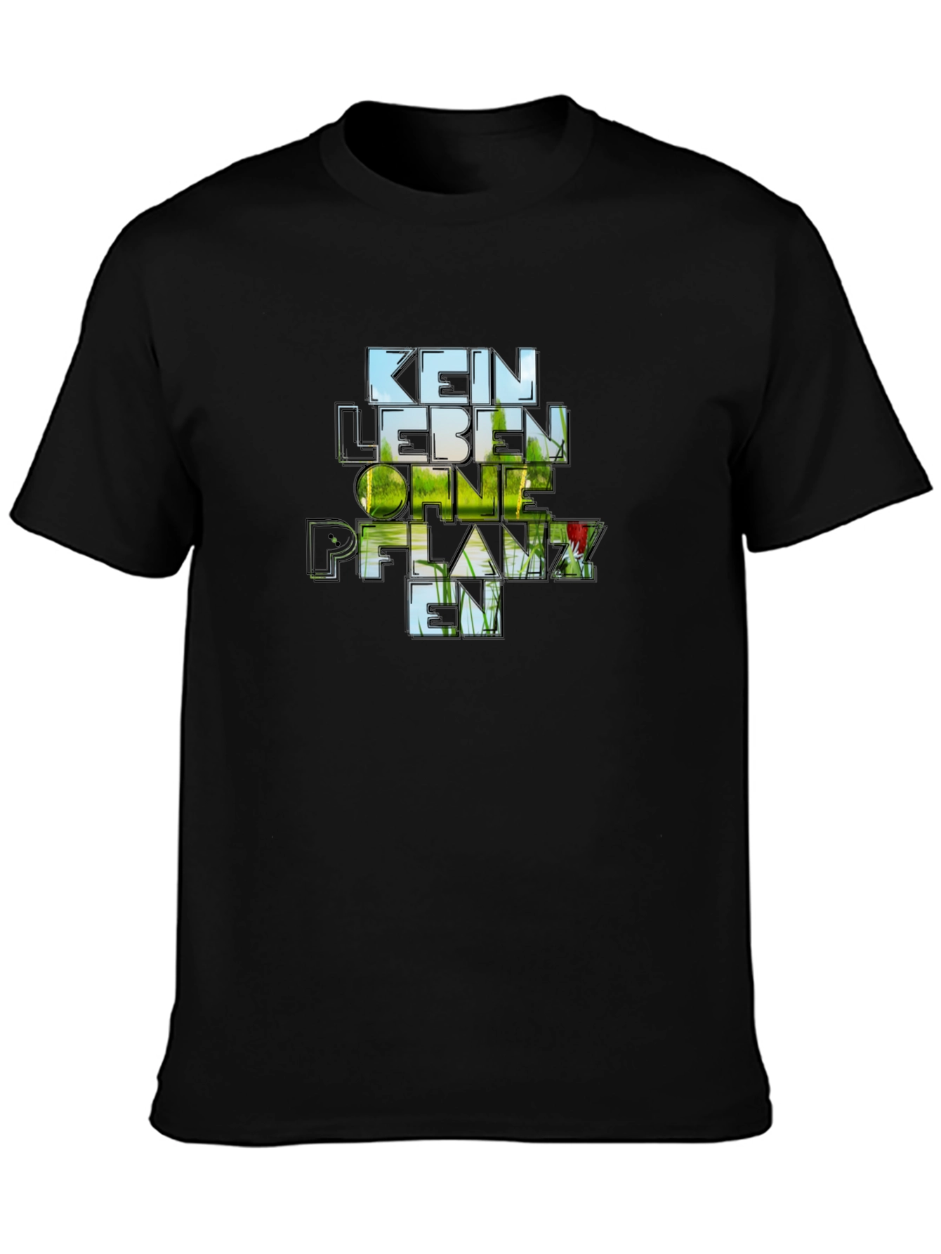 Kein Leben Ohne Pflanzen T-Shirt