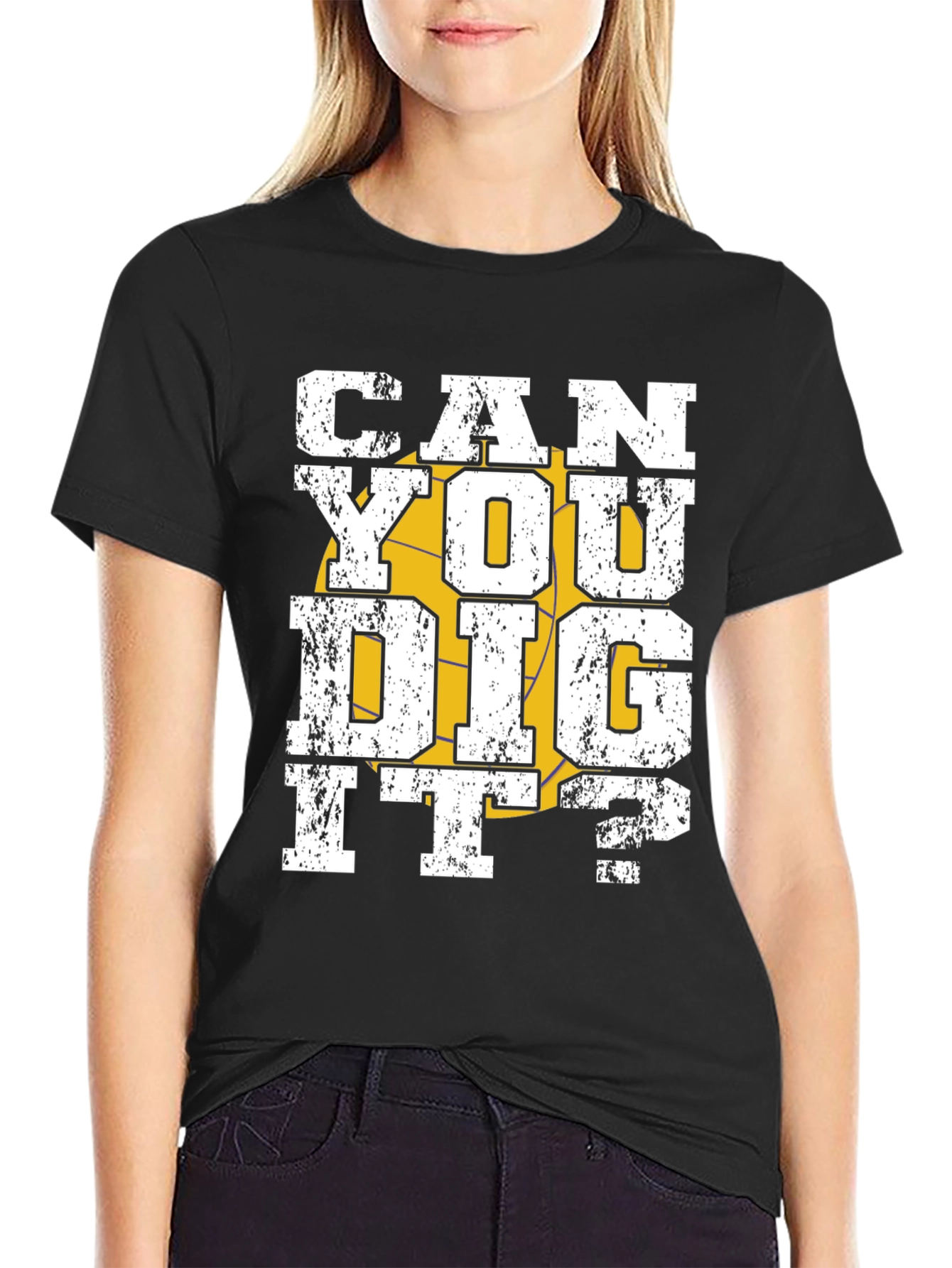 Can You Dig It? Graphic T-Shirt