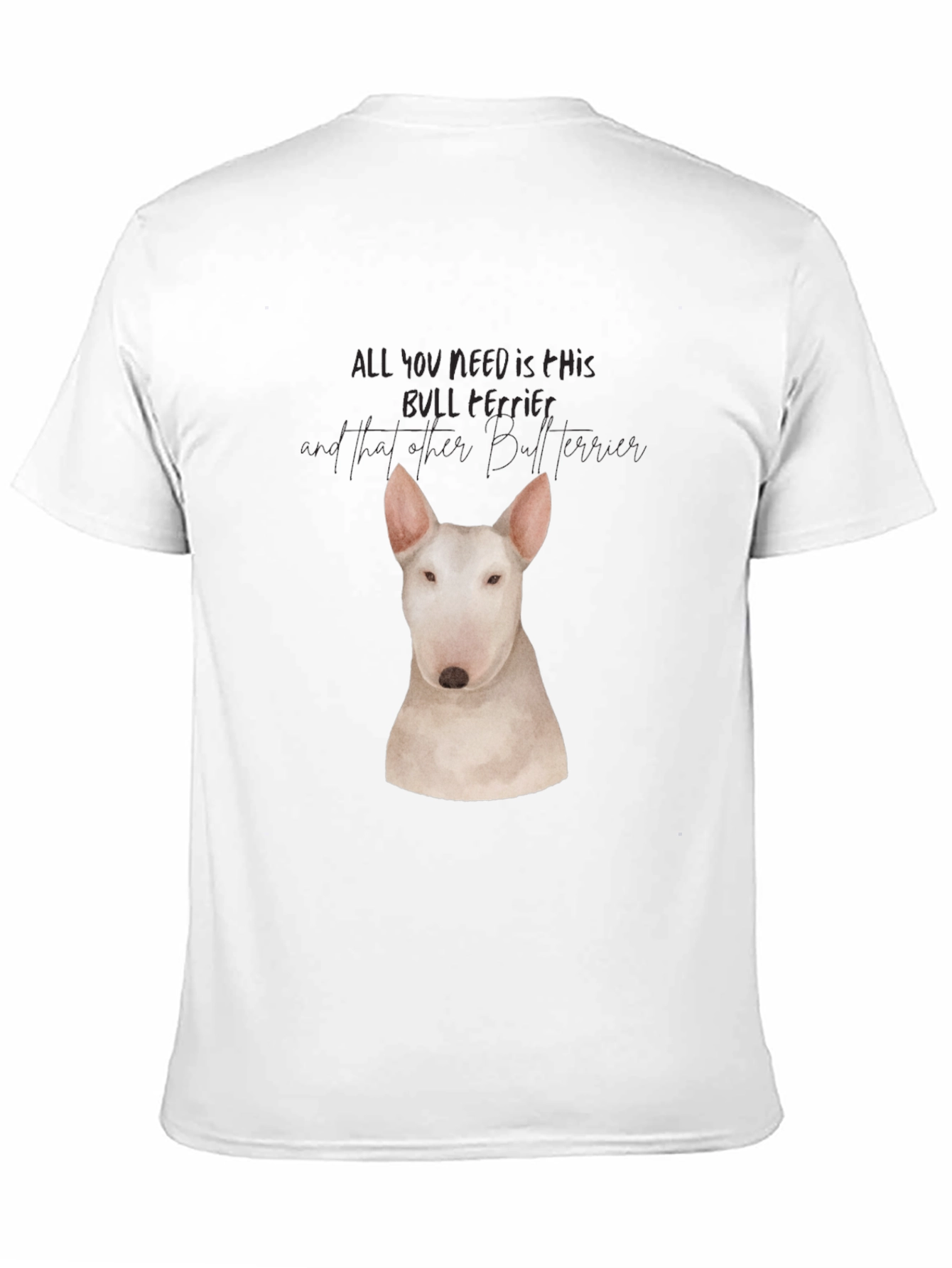 Bull Terrier T-Shirt - Dog Lover Tee