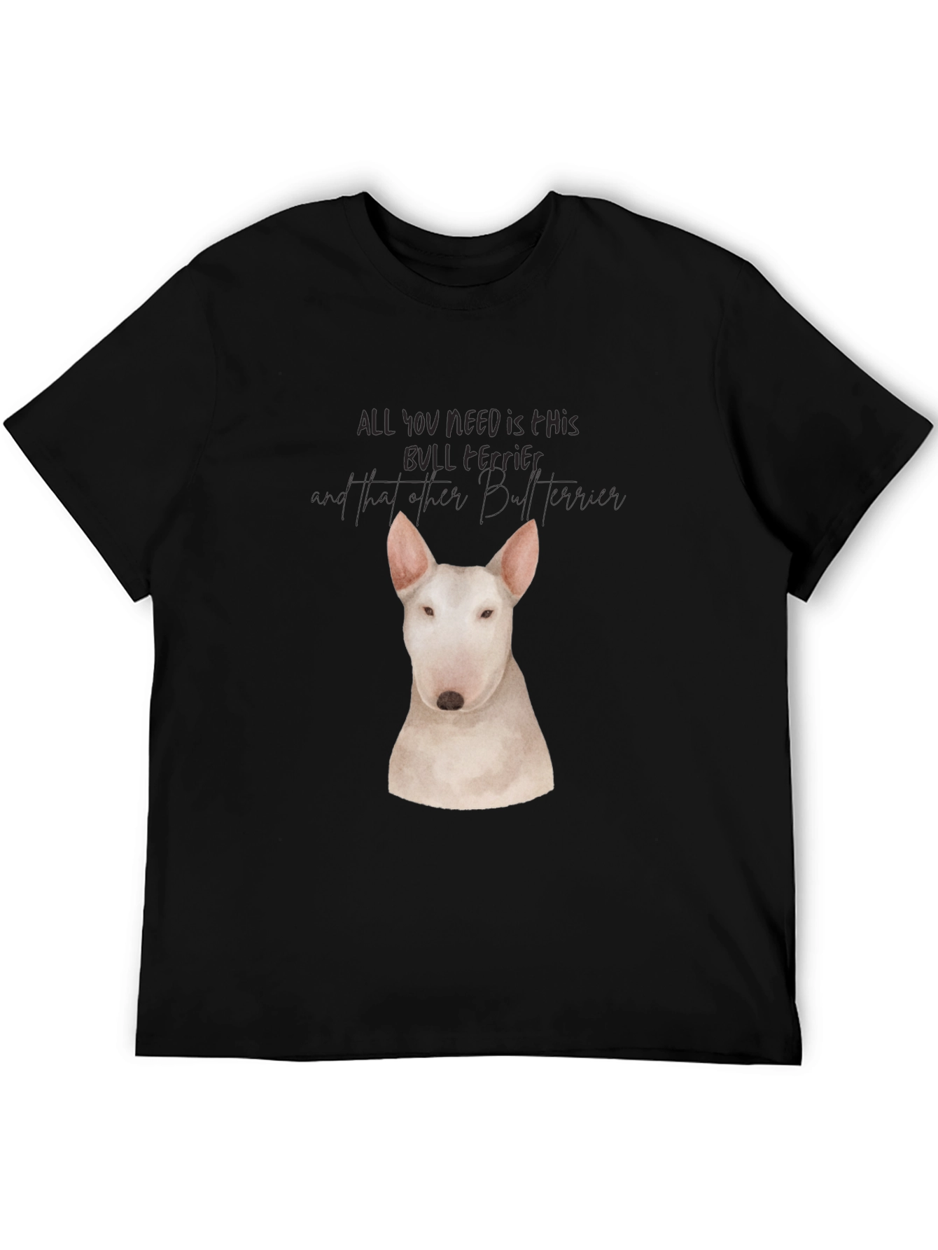 Bull Terrier T-Shirt - Dog Lover Tee