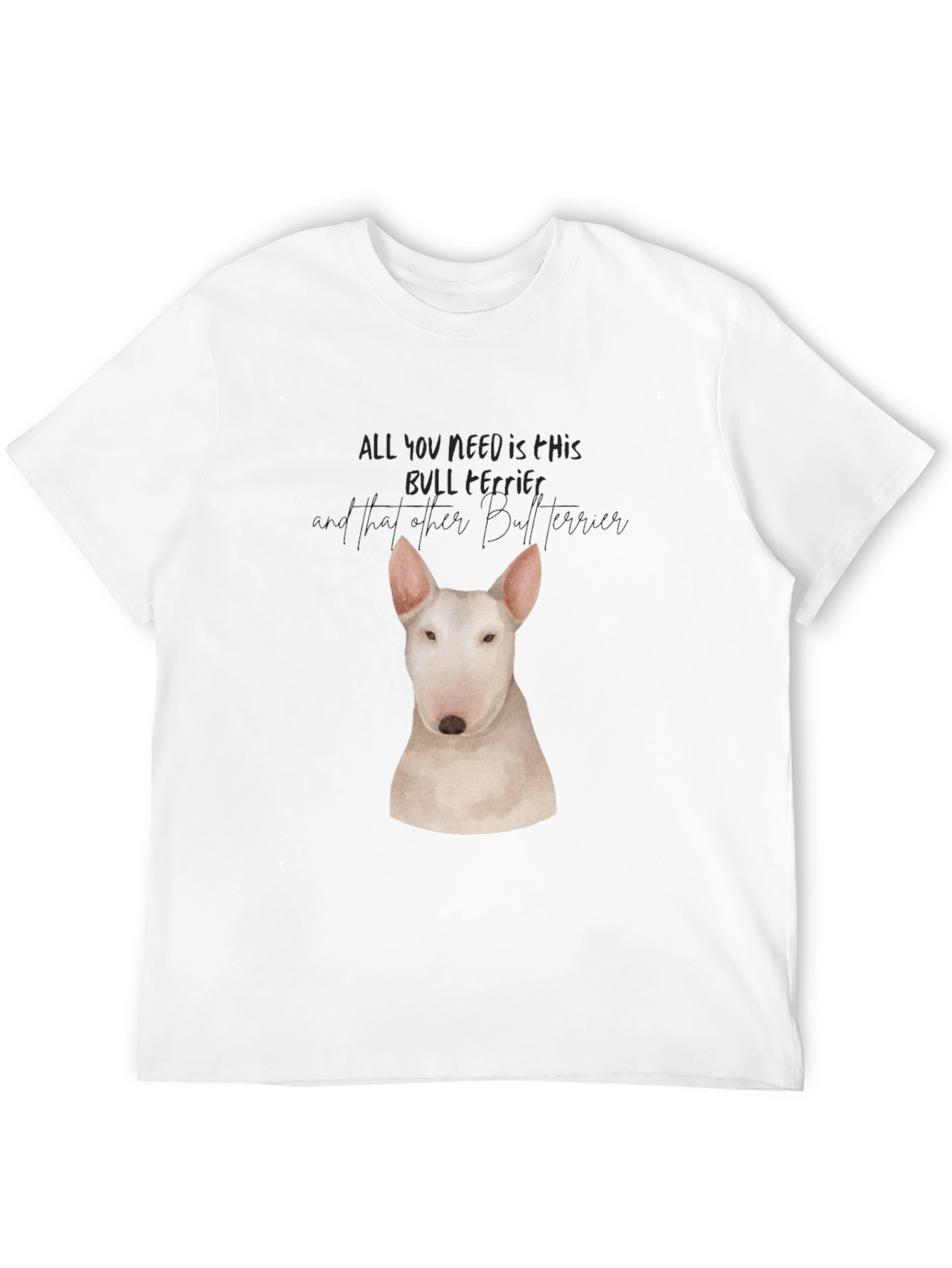 Bull Terrier T-Shirt - Dog Lover Tee