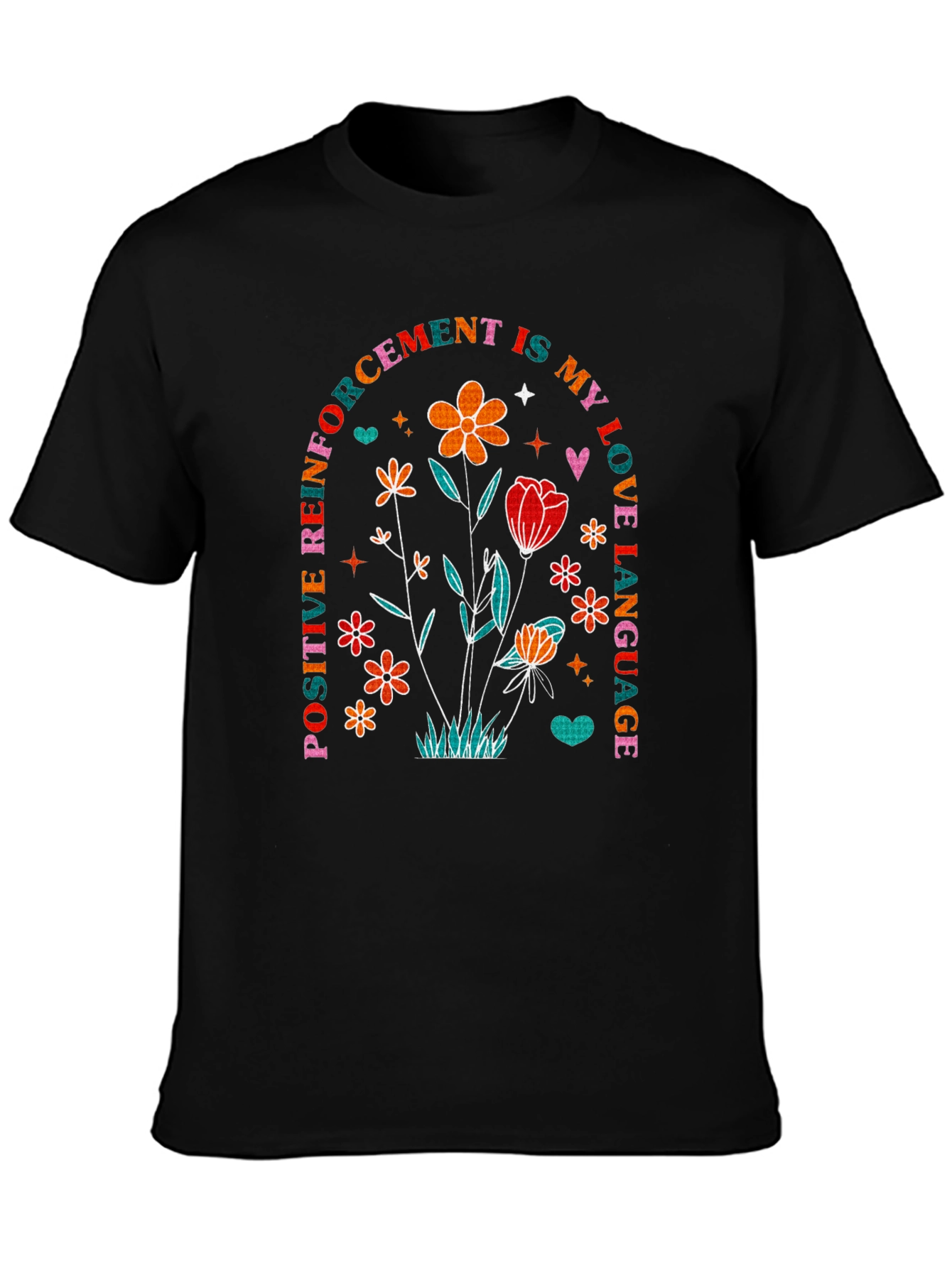 Positive Reinforcement Love Language T-Shirt