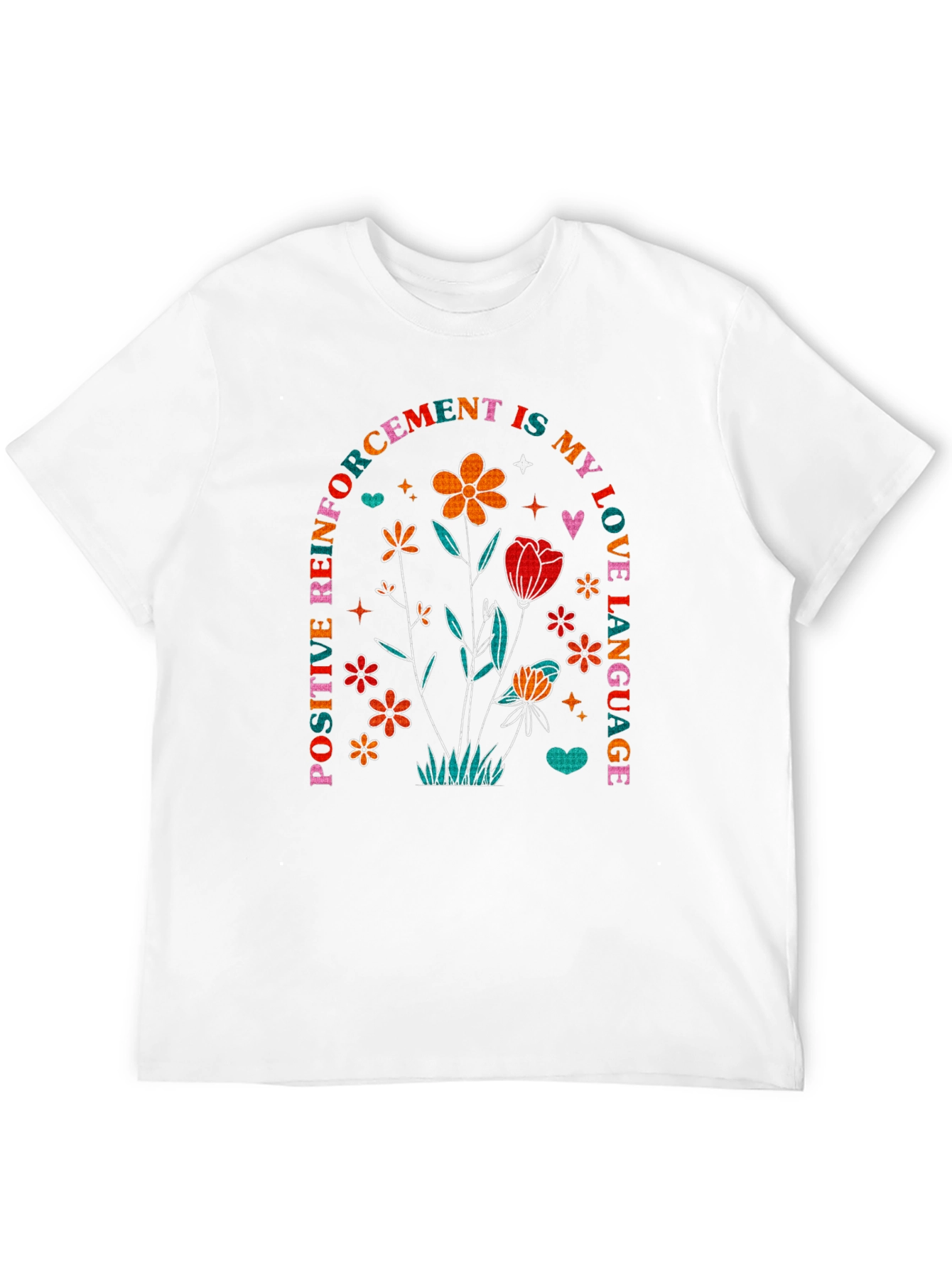 Positive Reinforcement Love Language T-Shirt