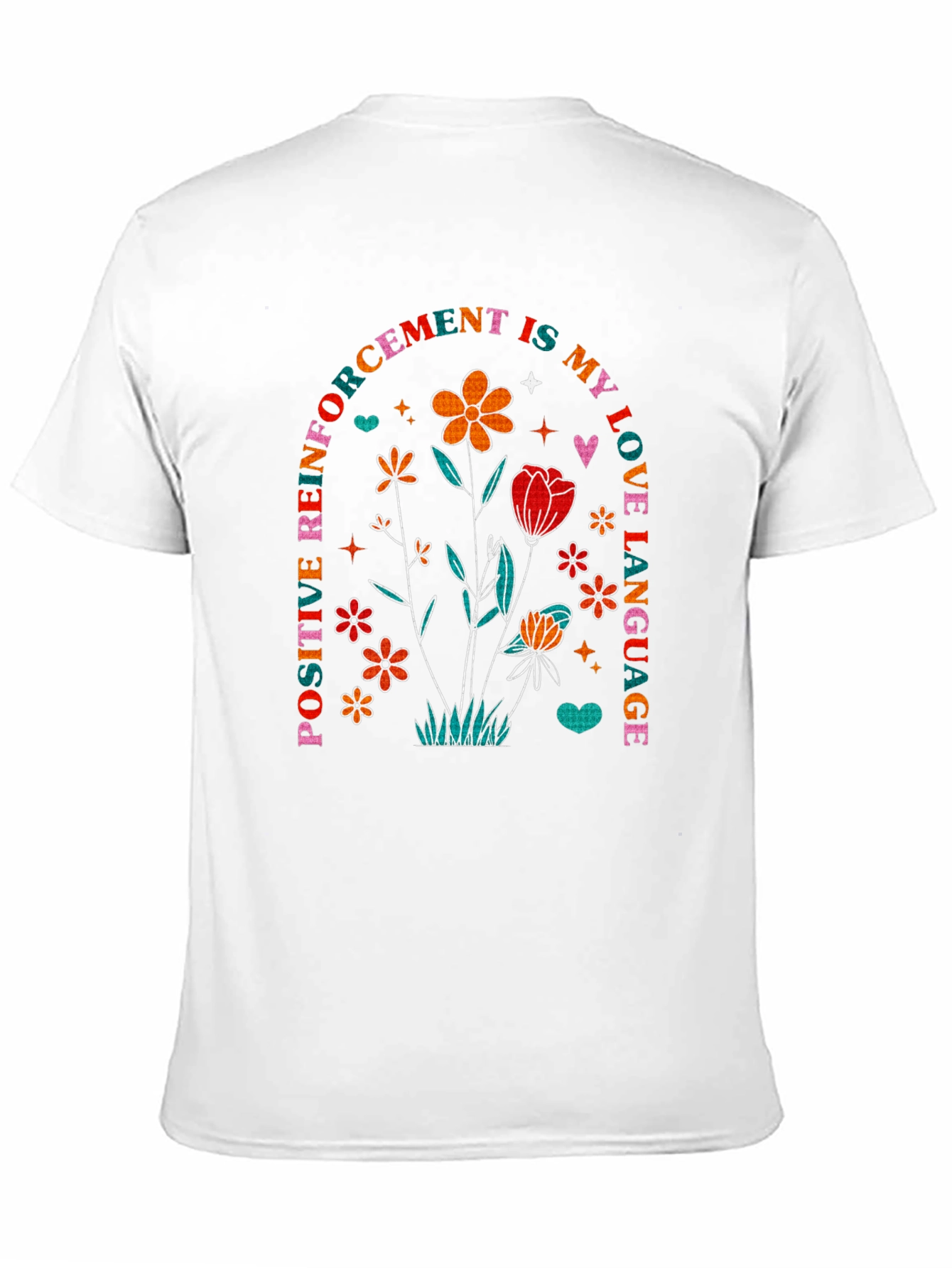 Positive Reinforcement Love Language T-Shirt