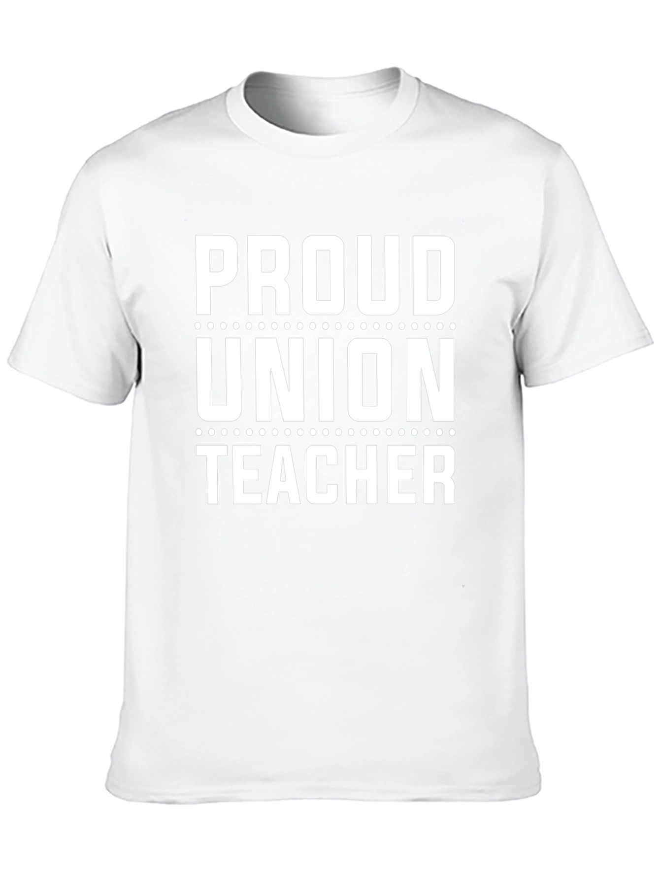 Proud Union Teacher T-Shirt