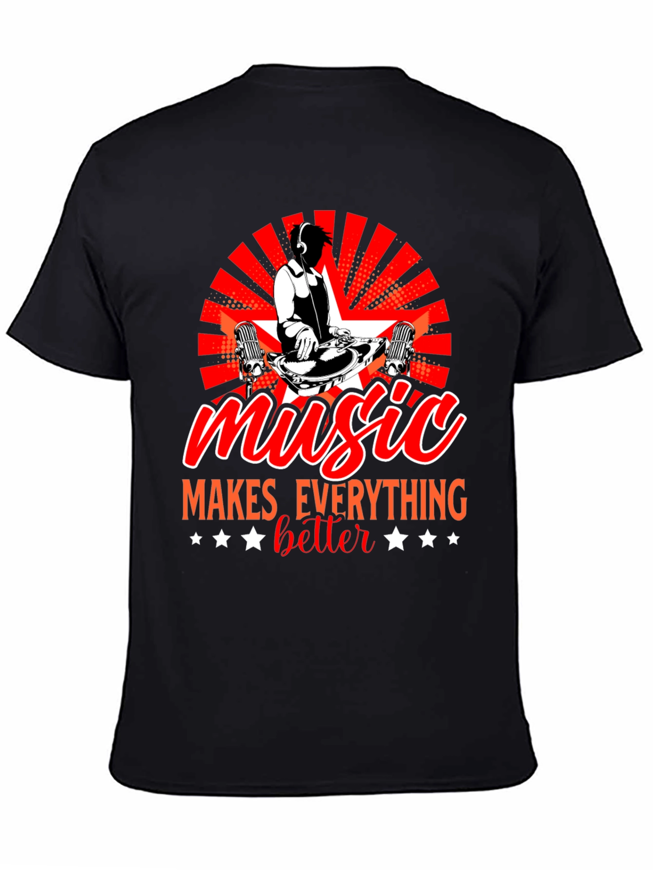 Music Makes Everything Better Black T-Shirt