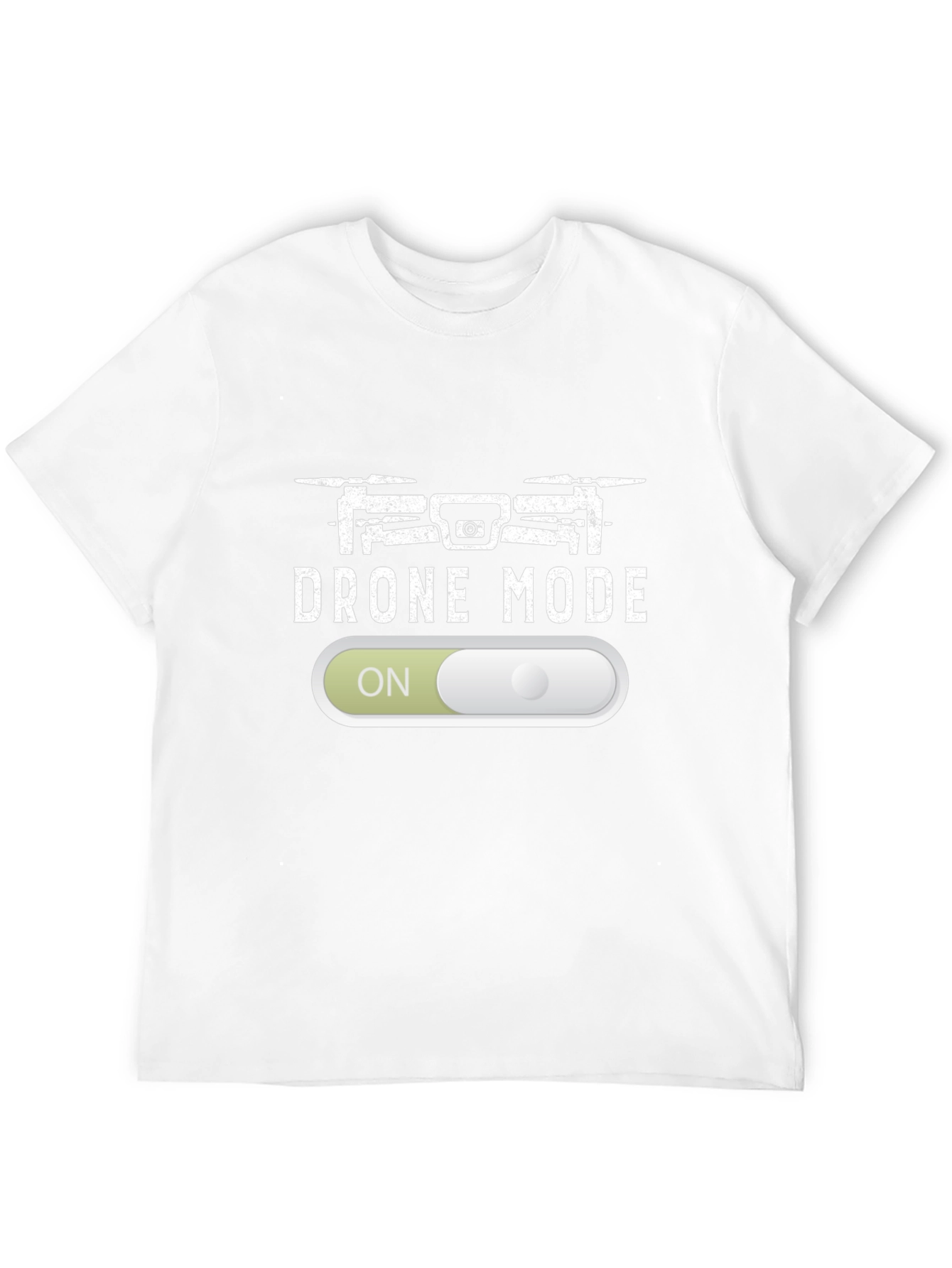 Drone Mode On T-Shirt - Pilot Apparel