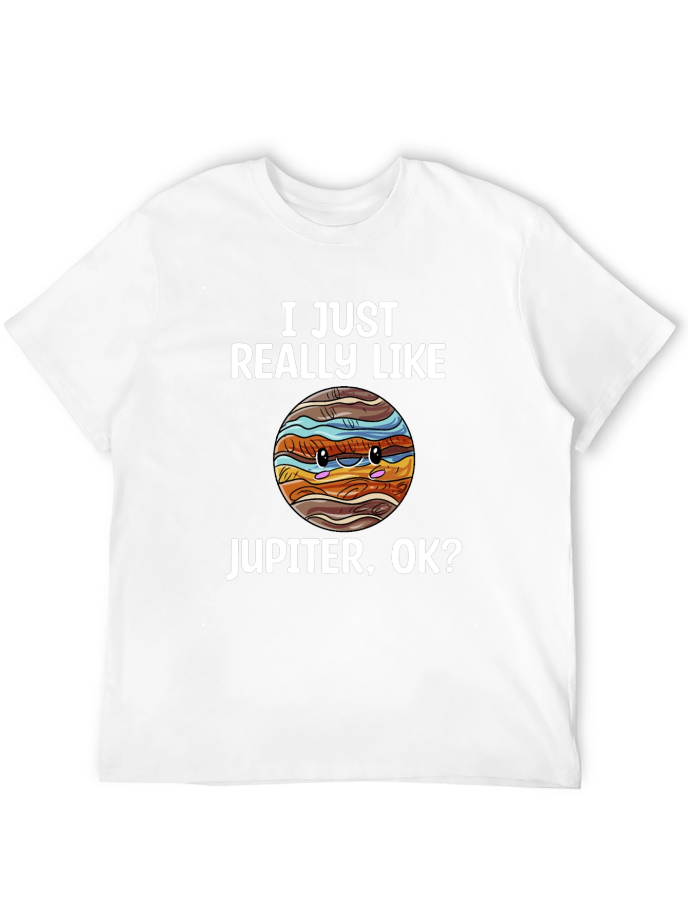 I Just Really Like Jupiter T-Shirt