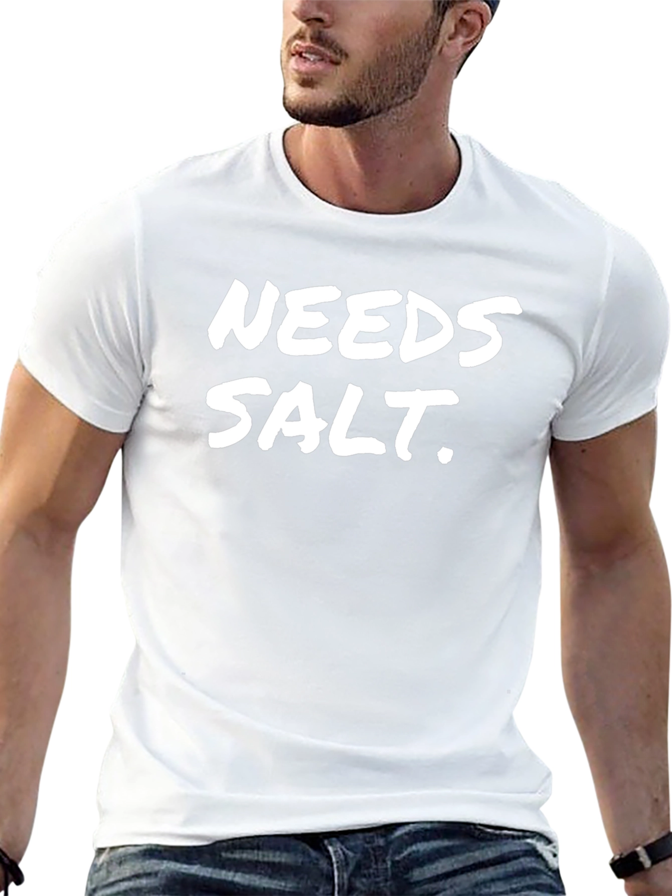 Needs Salt Black T-Shirt Funny Sarcastic Tee