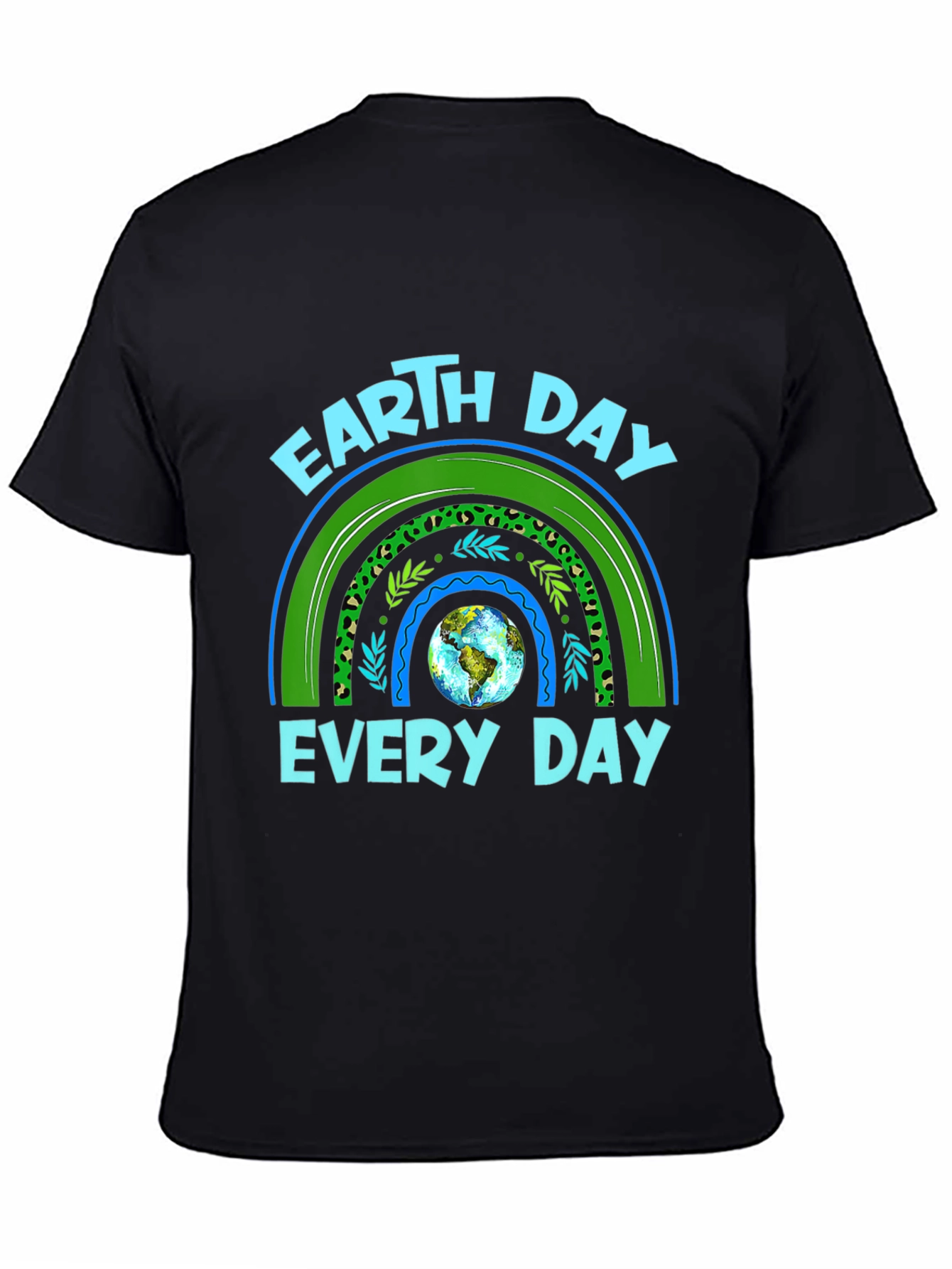 Earth Day Every Day T-Shirt