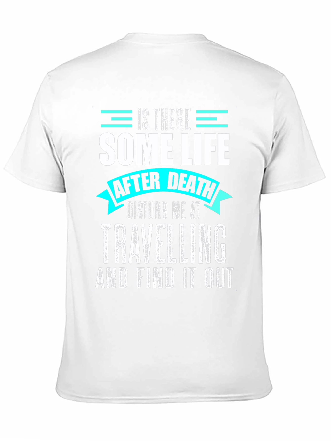 Is There Some Life After Death Graphic Tee