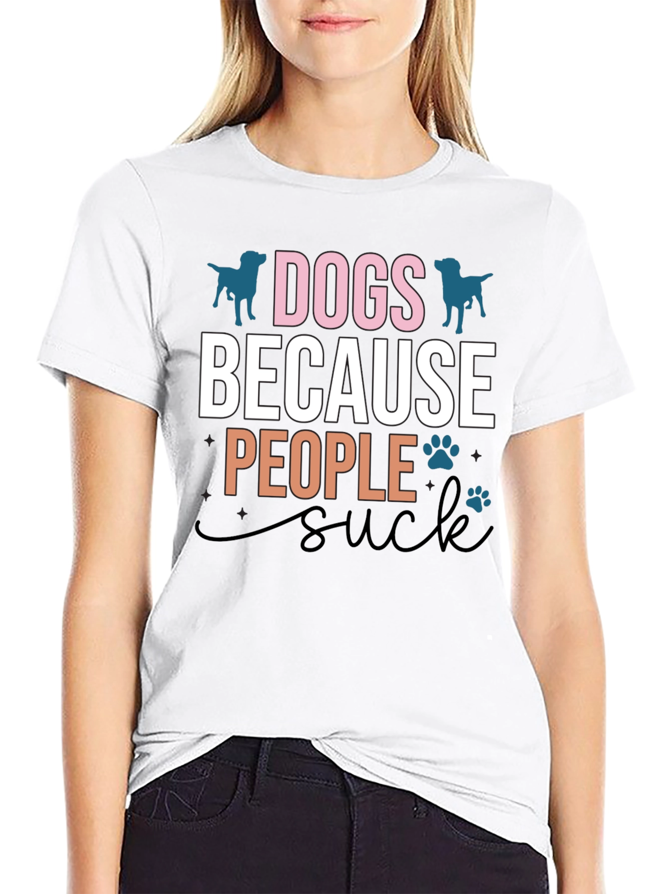 Dogs Because People Suck Graphic T-Shirt