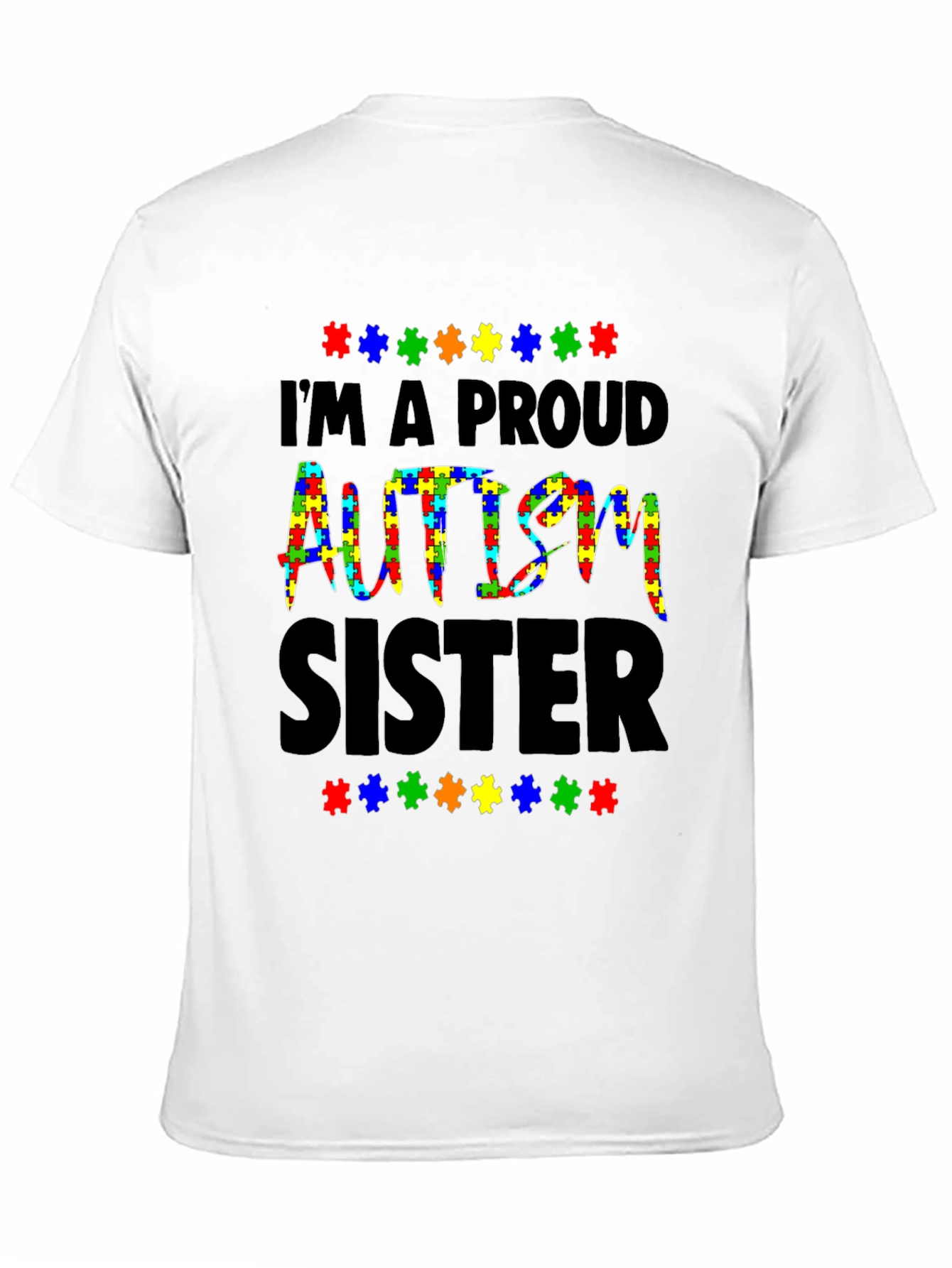 Proud Autism Sister T-Shirt Awareness Tee