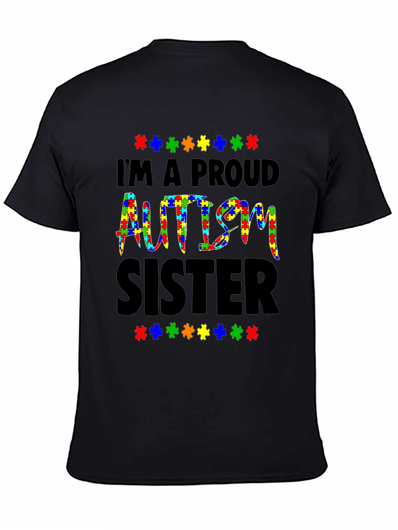 Proud Autism Sister T-Shirt Awareness Tee