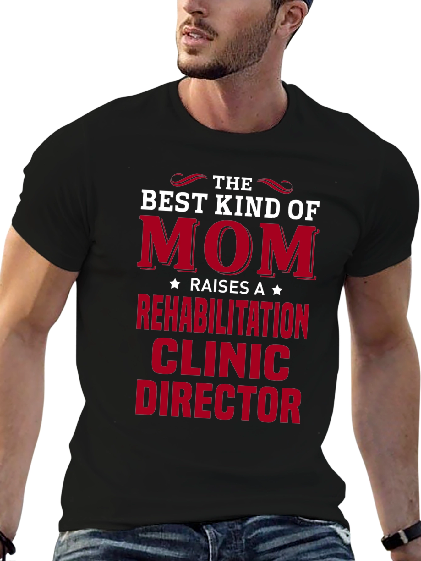 Rehabilitation Clinic Director Mom T-Shirt