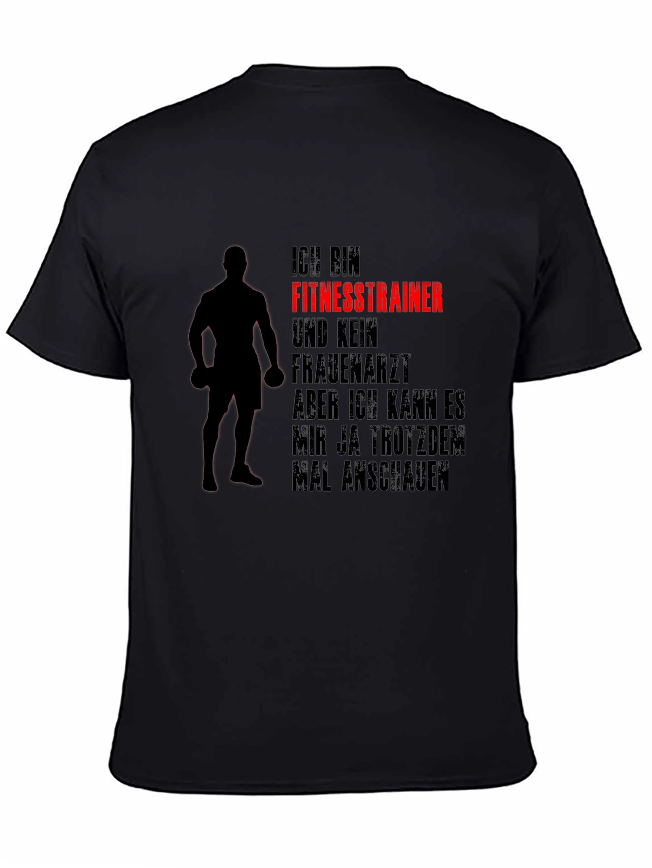 Funny Fitness Trainer T-Shirt Gym Workout
