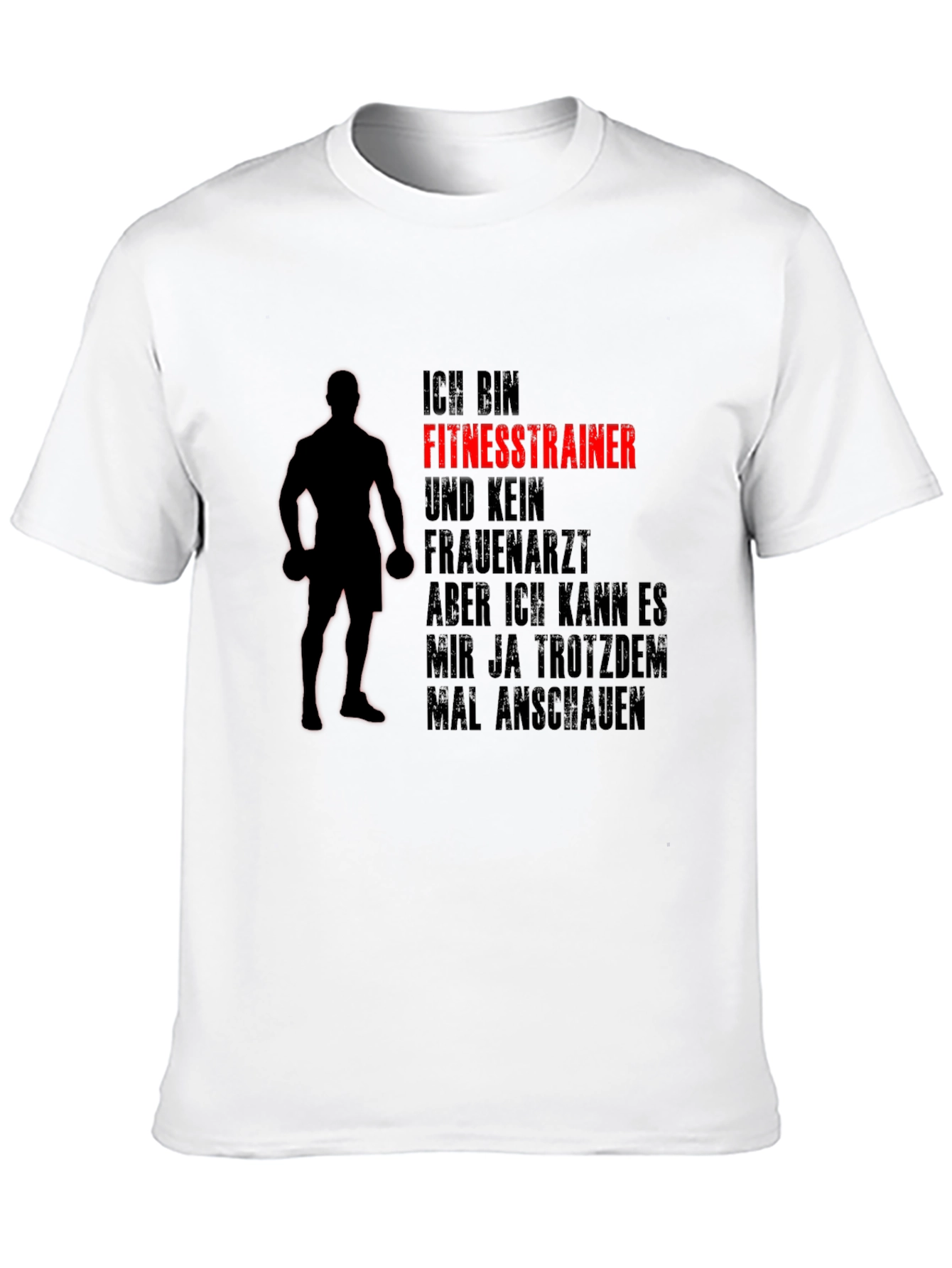 Funny Fitness Trainer T-Shirt Gym Workout