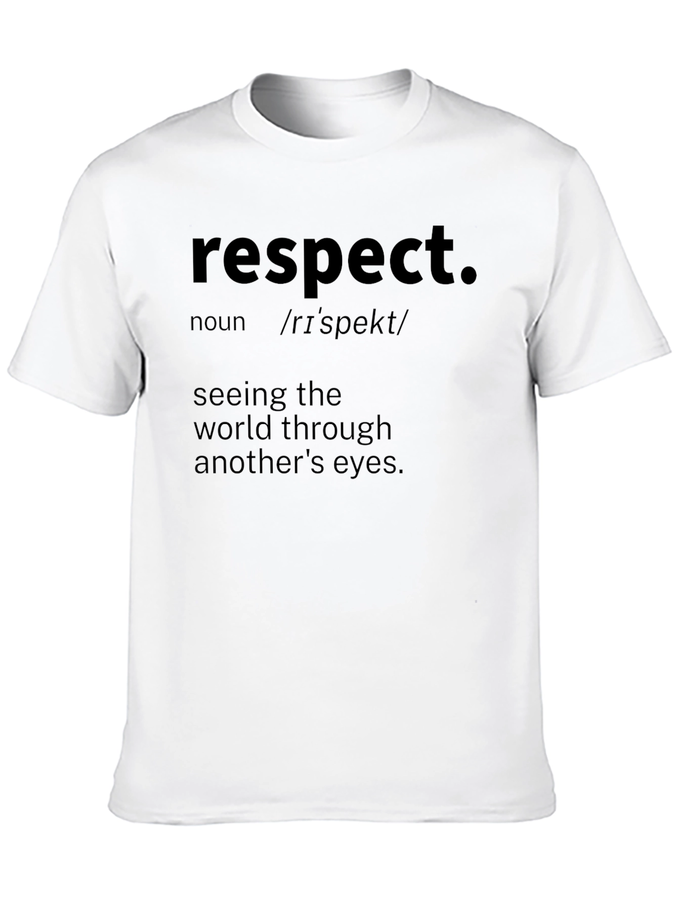 Respect Definition T-Shirt