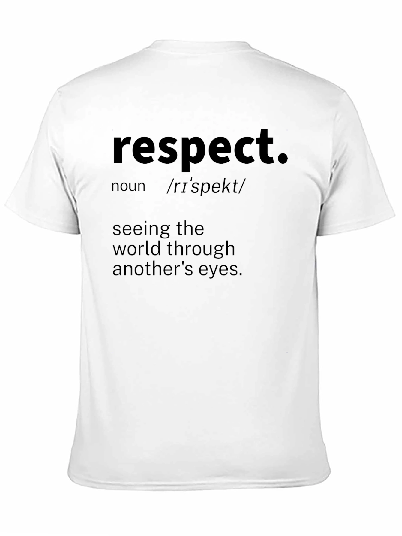 Respect Definition T-Shirt