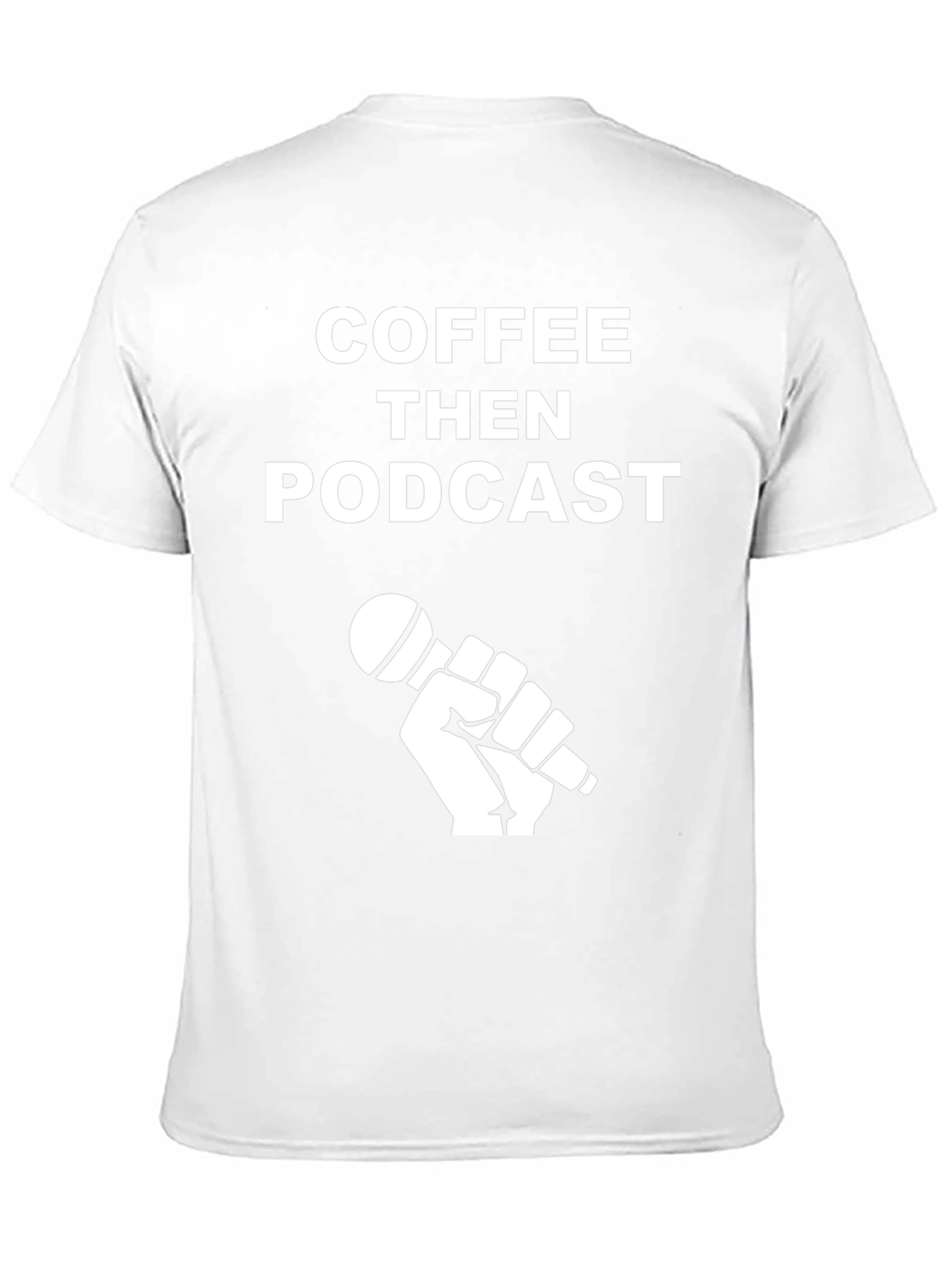 Coffee Then Podcast Graphic T-Shirt