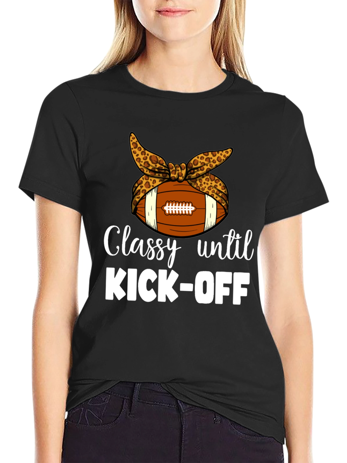 Classy Until Kick-Off T-Shirt