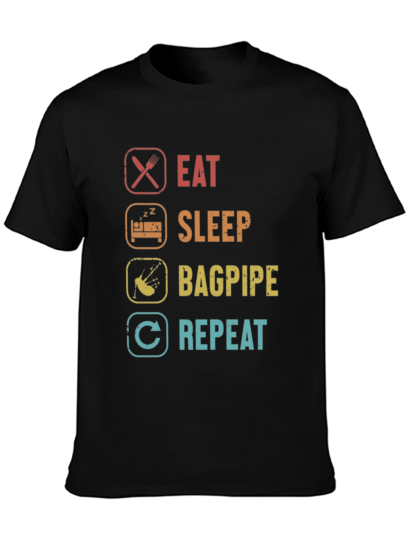 Eat Sleep Bagpipe Repeat T-Shirt