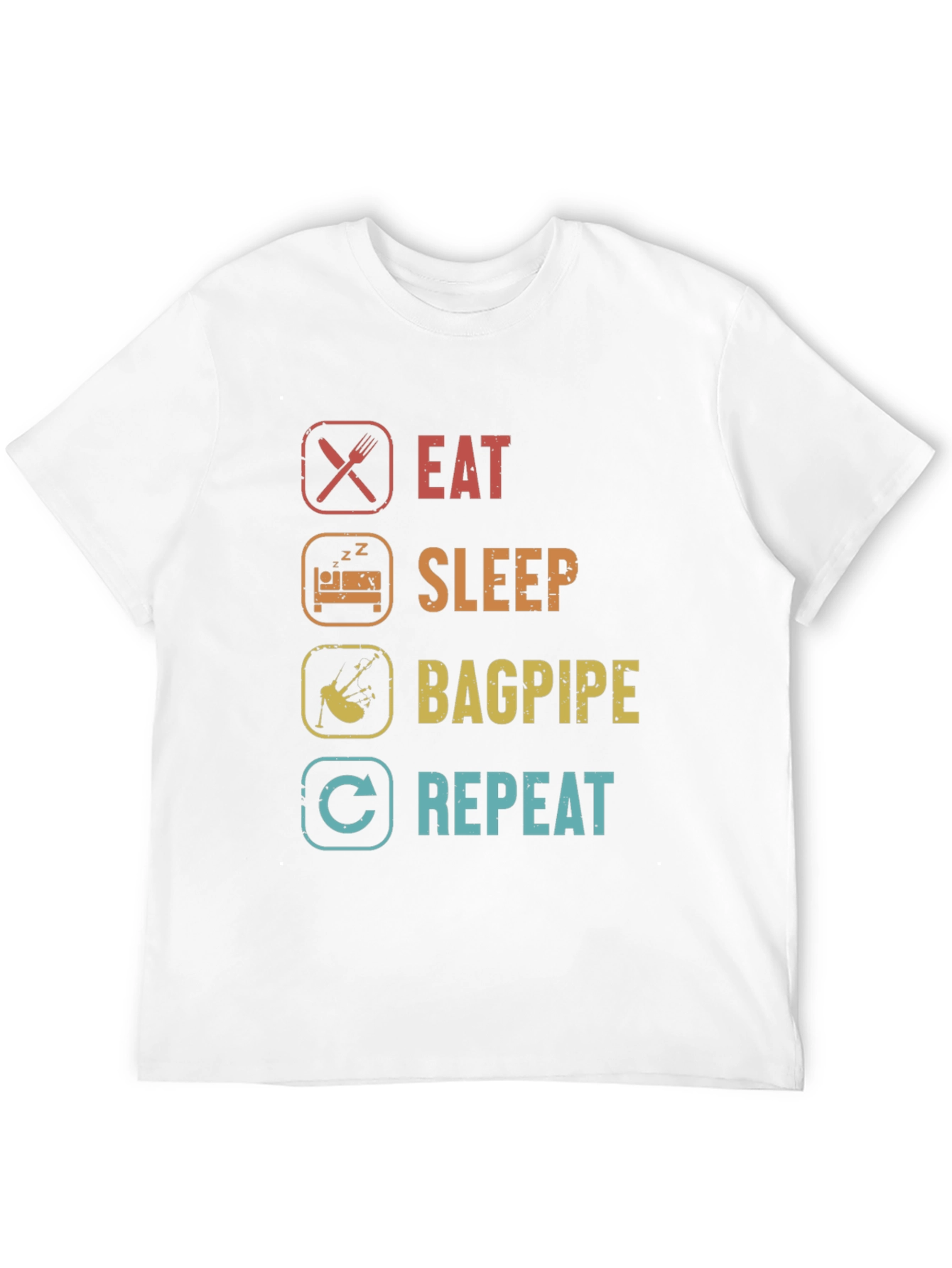 Eat Sleep Bagpipe Repeat T-Shirt