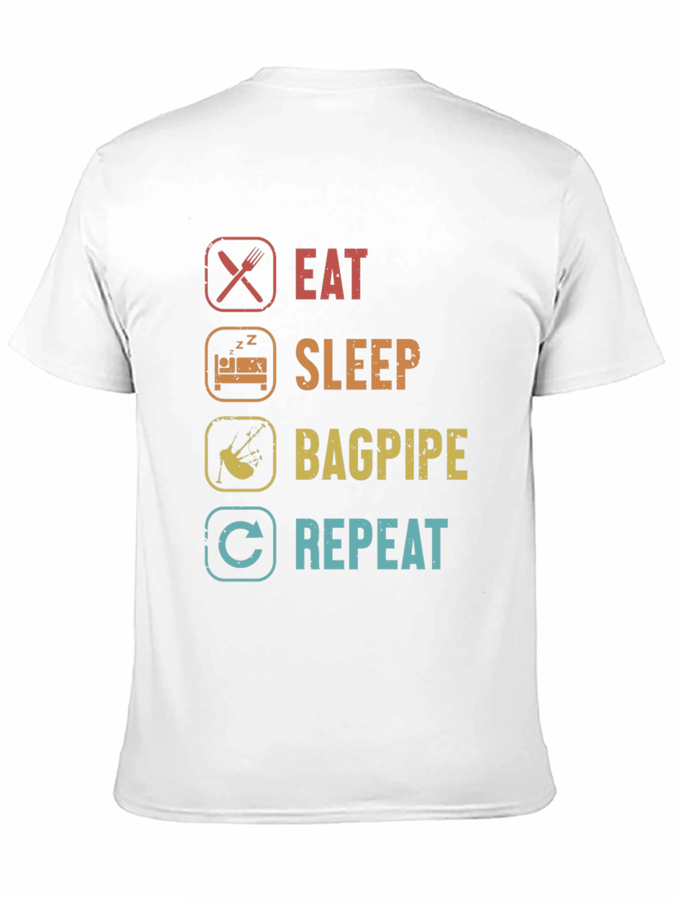 Eat Sleep Bagpipe Repeat T-Shirt