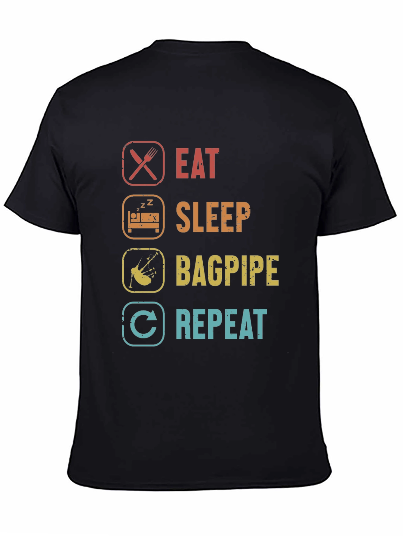 Eat Sleep Bagpipe Repeat T-Shirt