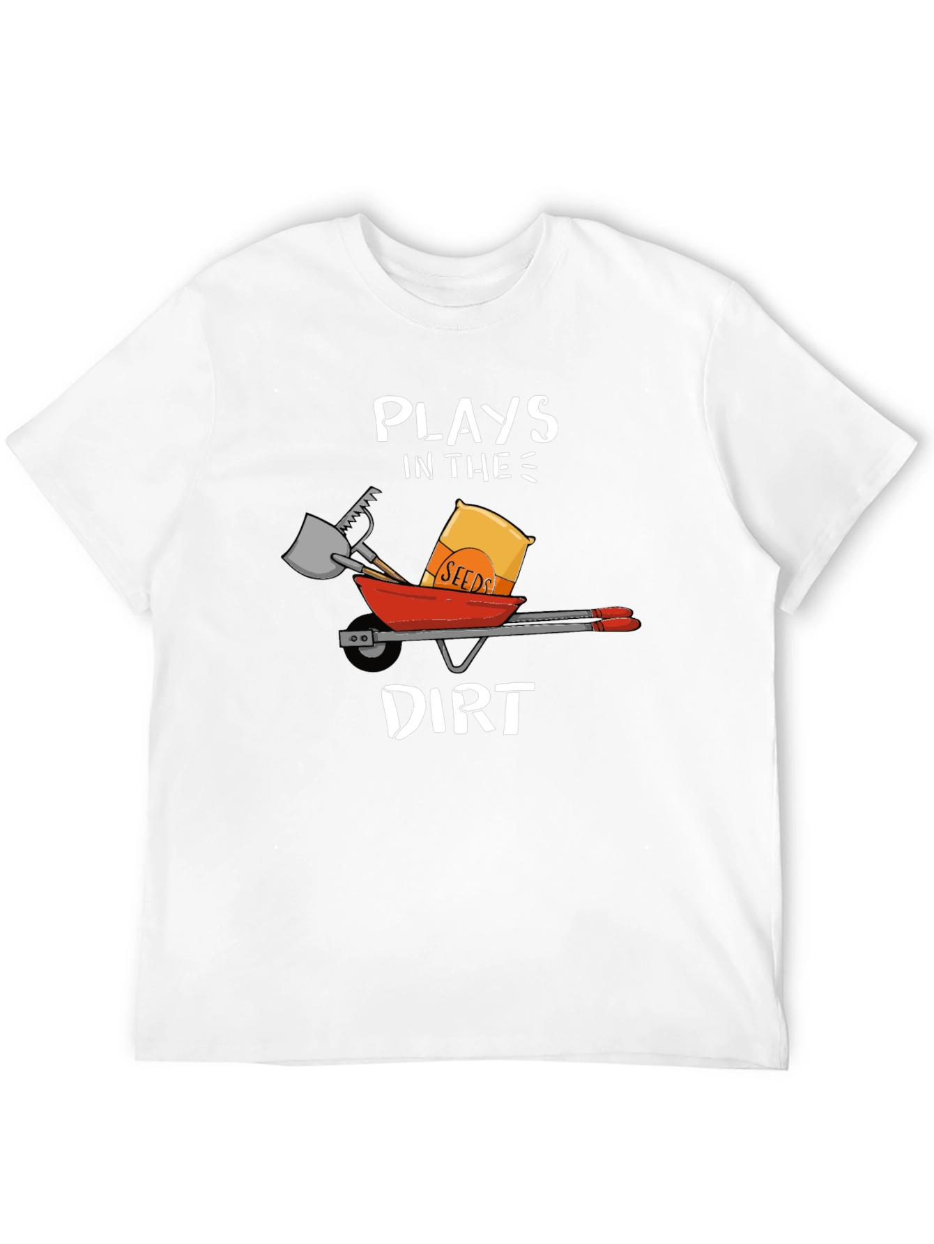 Plays in the Dirt T-Shirt Garden Humor