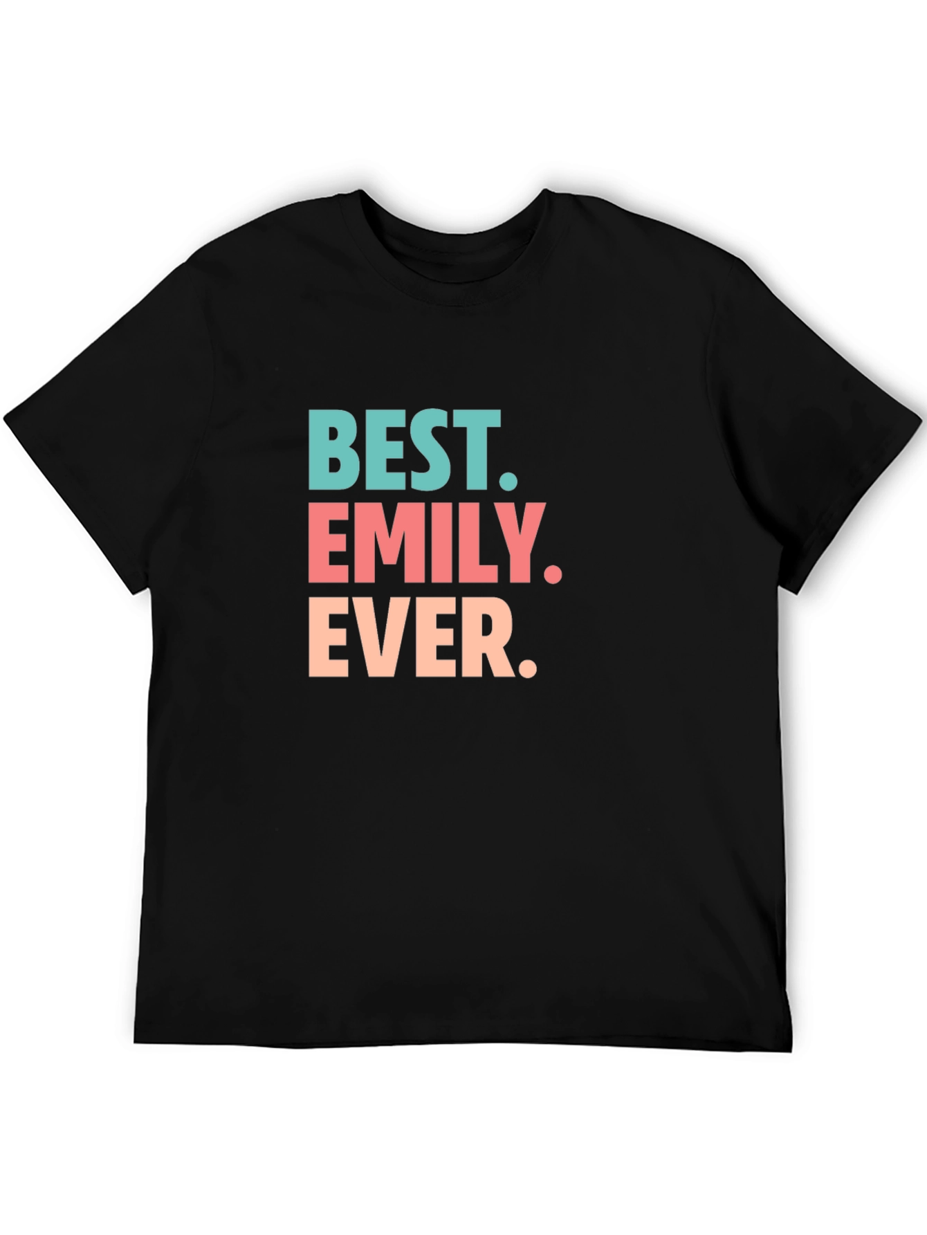 Best. Emily. Ever. Graphic Tee
