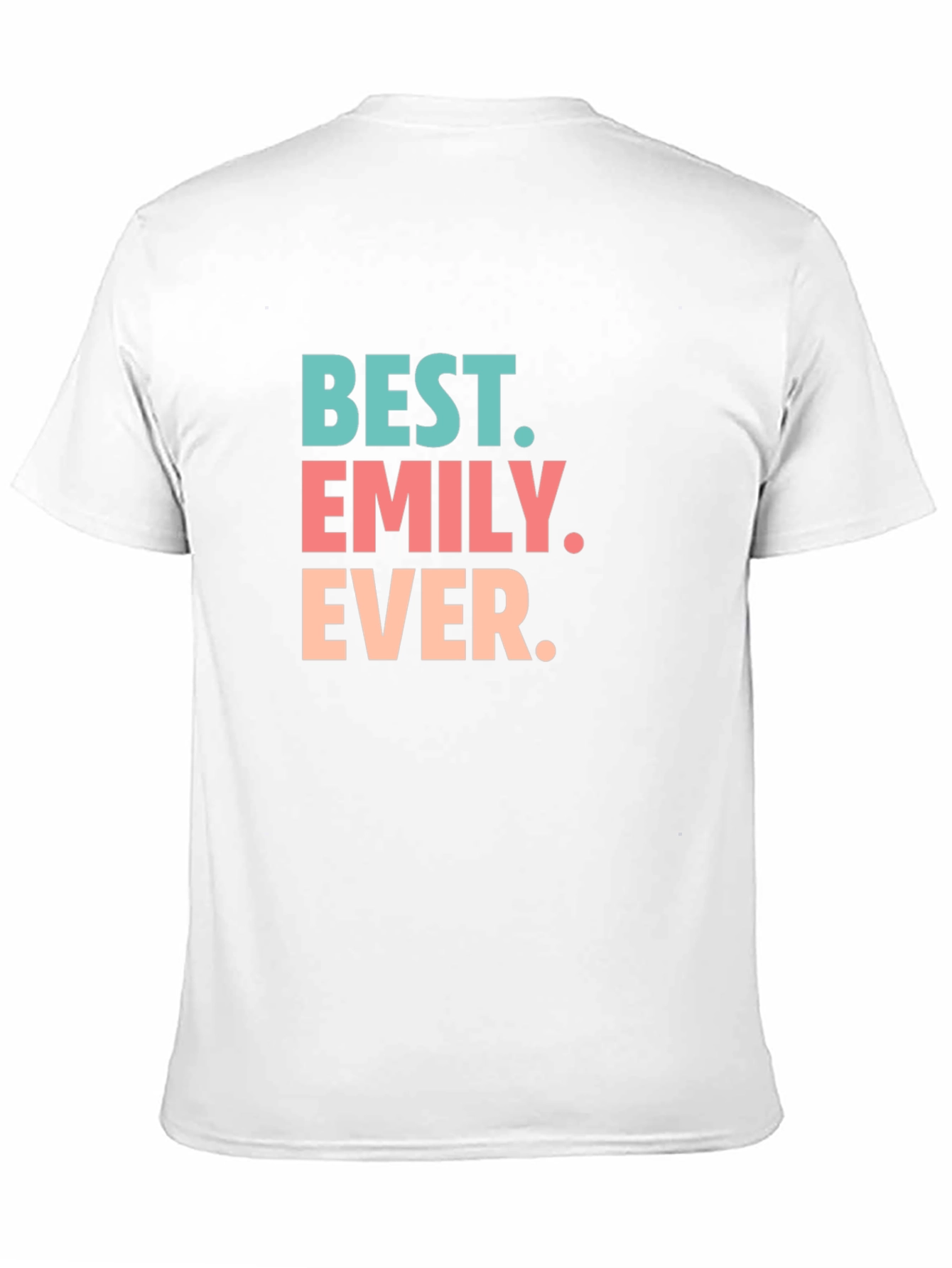 Best. Emily. Ever. Graphic Tee
