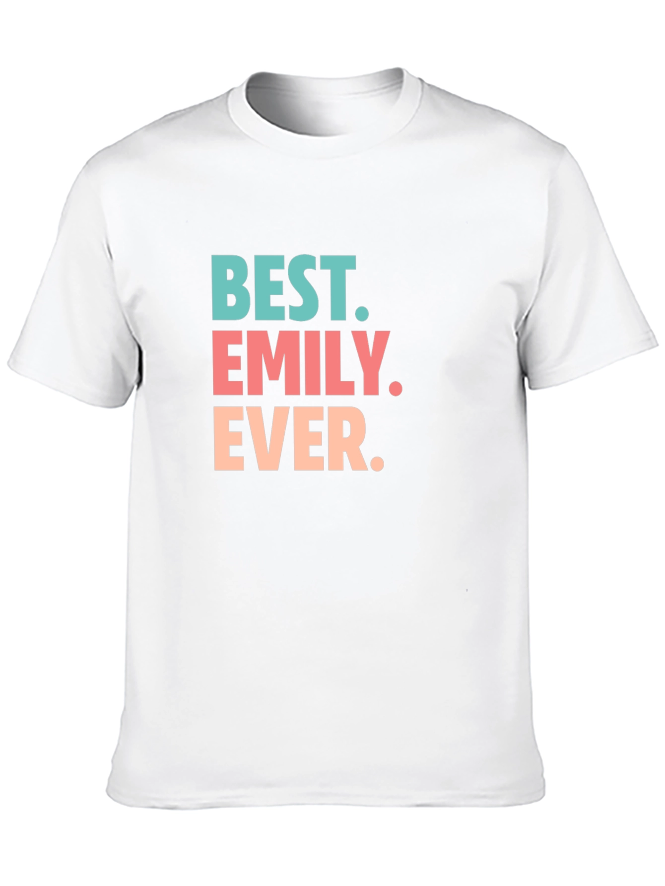 Best. Emily. Ever. Graphic Tee