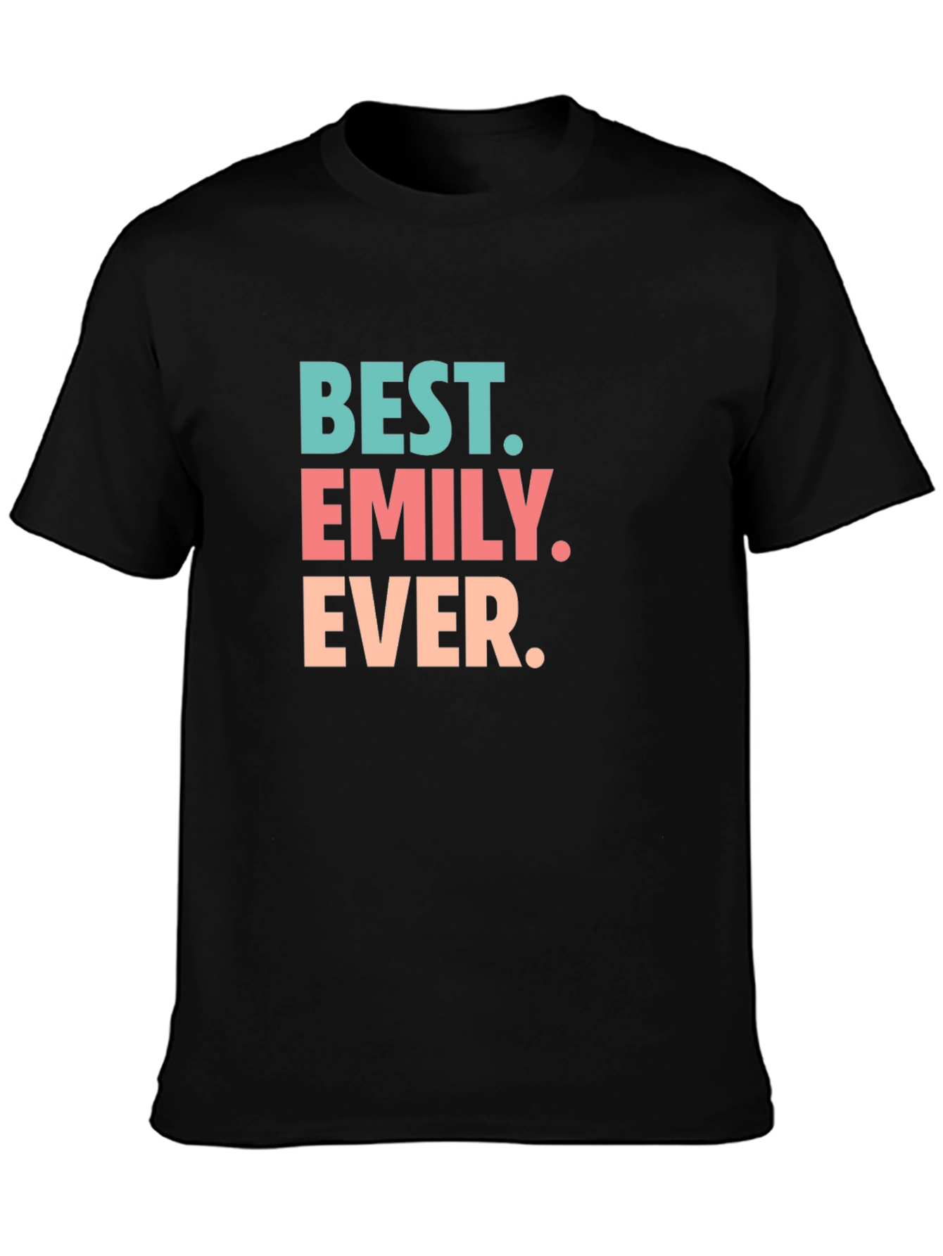 Best. Emily. Ever. Graphic Tee