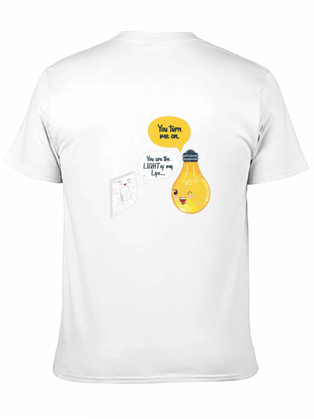 Funny Lightbulb T-Shirt You Turn Me On