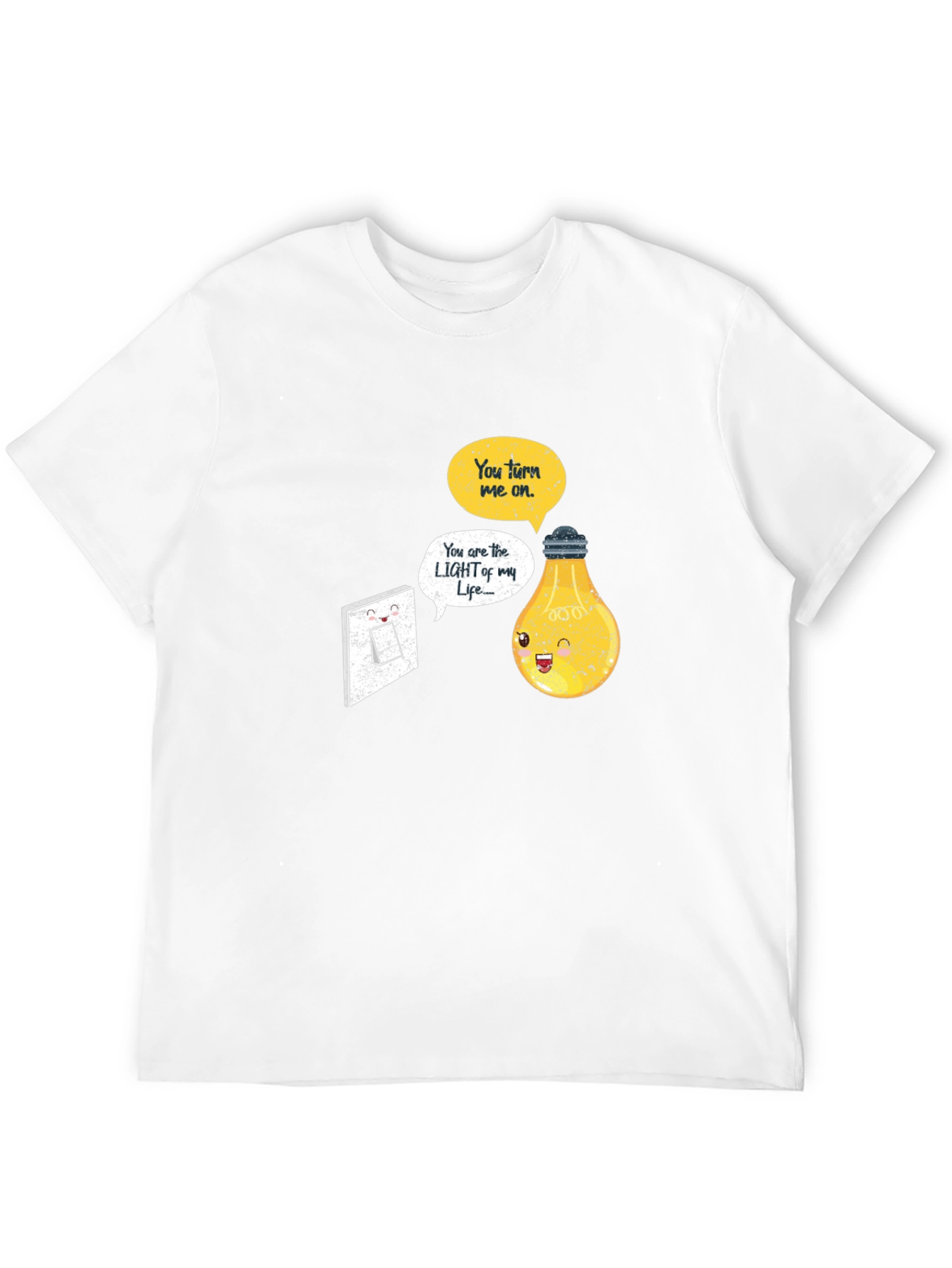 Funny Lightbulb T-Shirt You Turn Me On