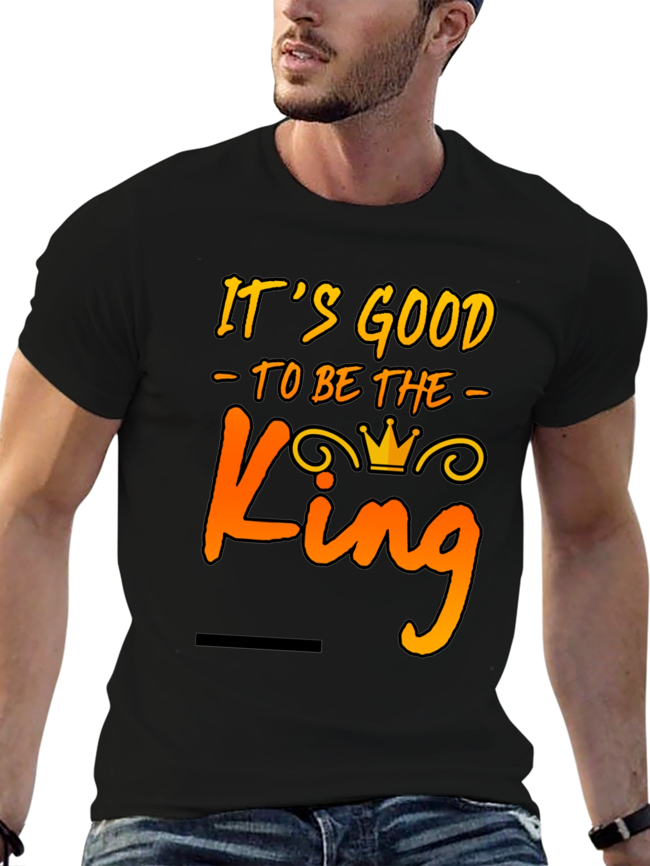Its Good to Be The King Mens T-Shirt